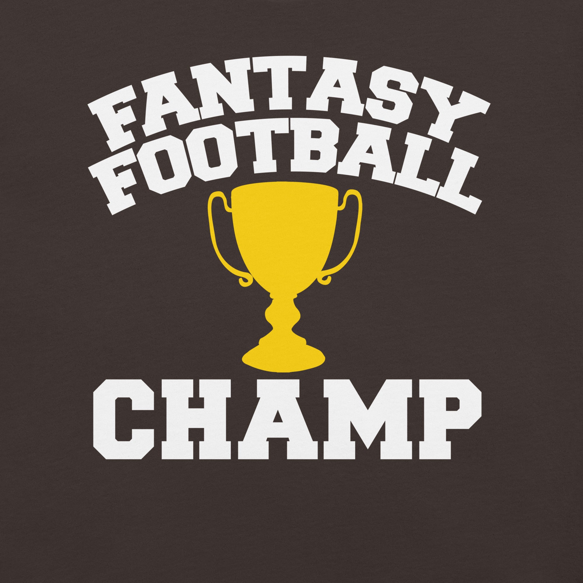 Fantasy Football League Champion T-Shirt – For the Reigning Champ!