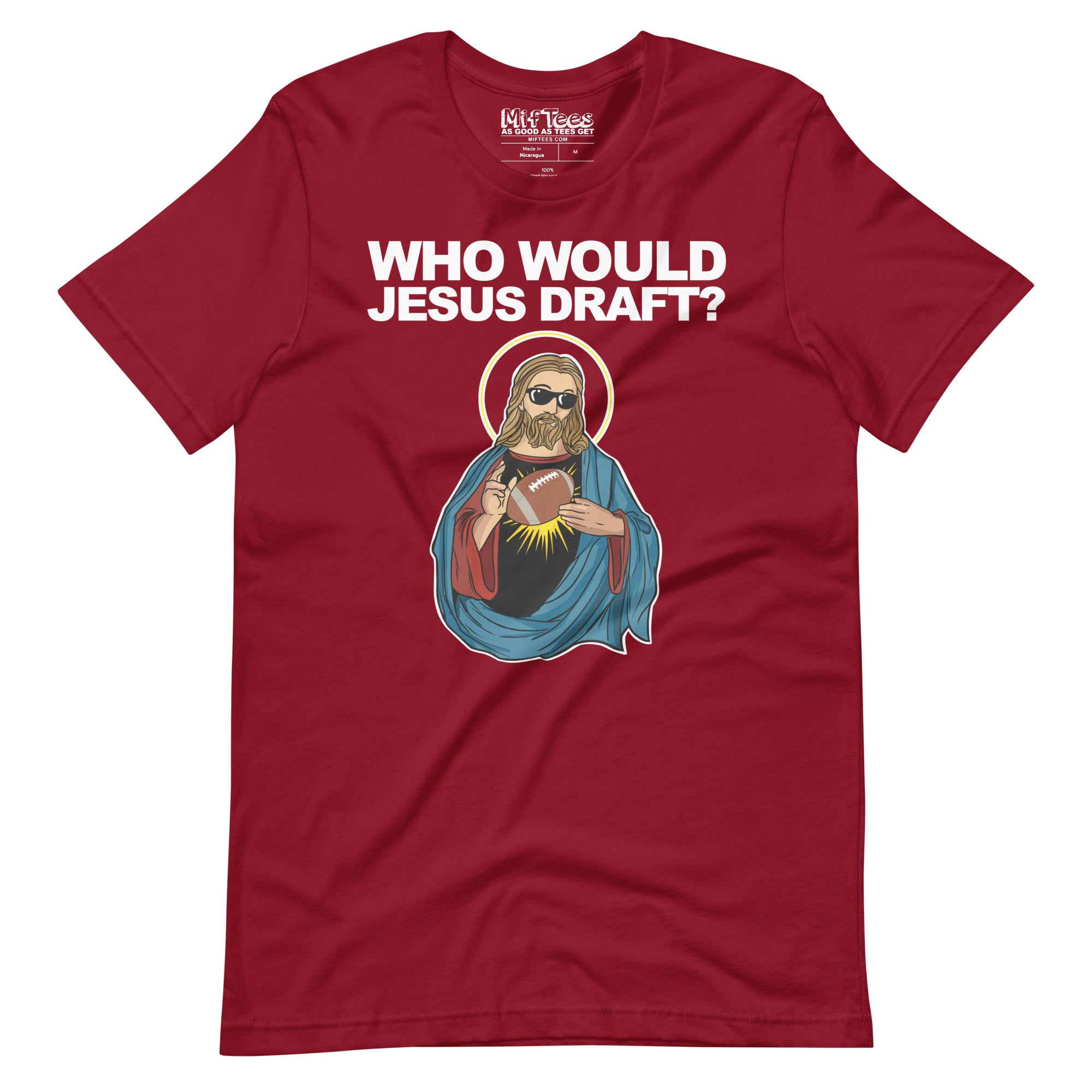 Fantasy Football Who Would Jesus Draft t-shirt