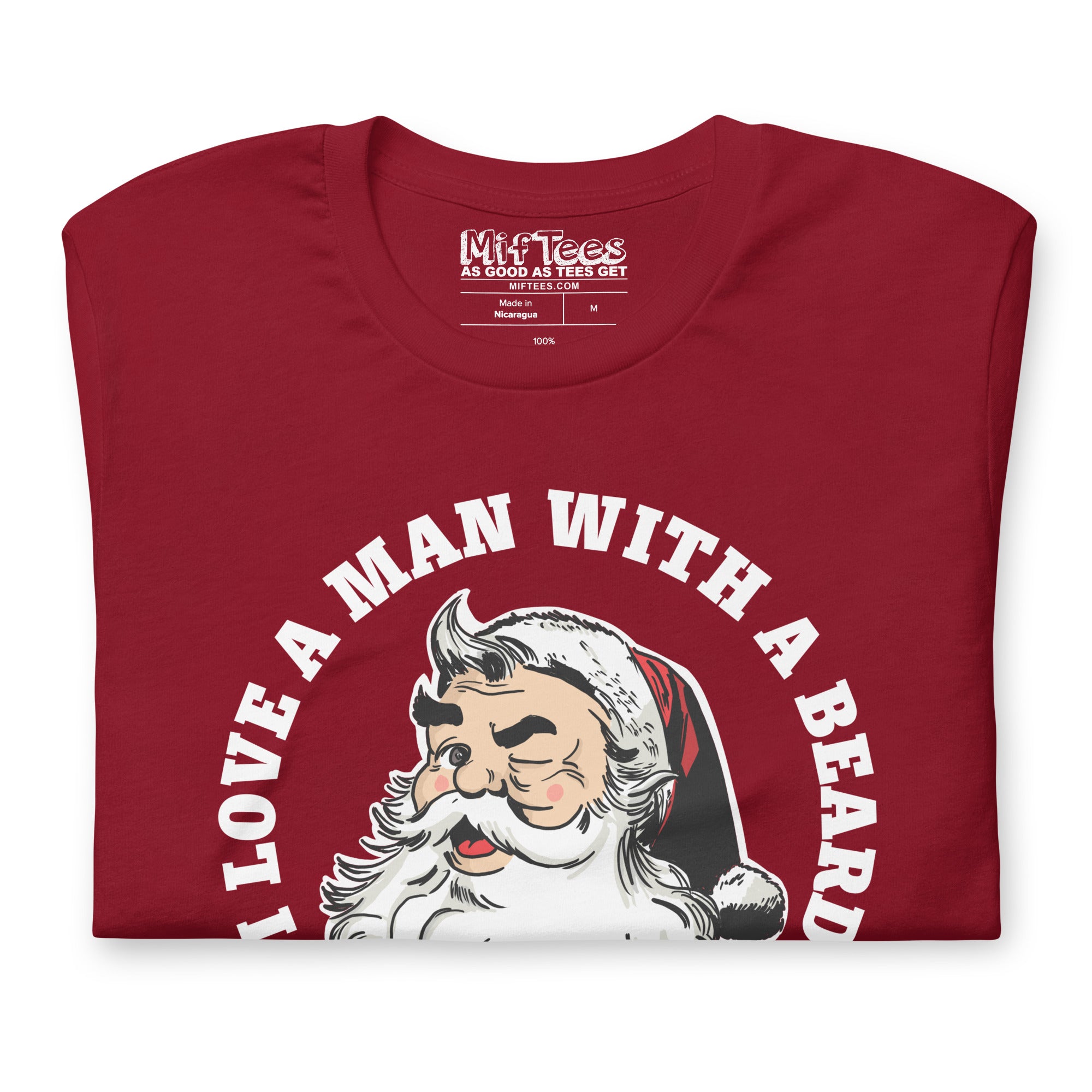 Santa I love a man with a beard t-shirt