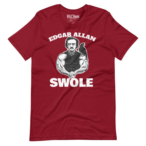 Edgar Allan Swole t-shirt