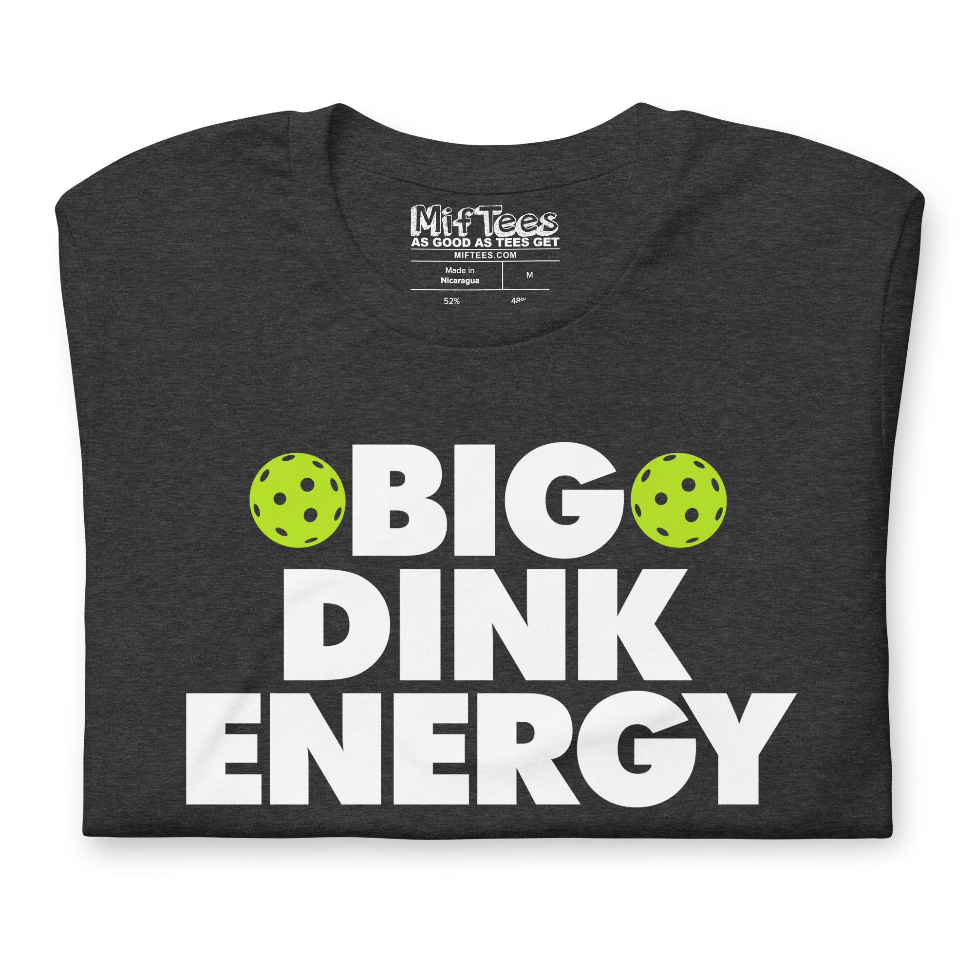 Big Dink Energy Pickleball t-shirt