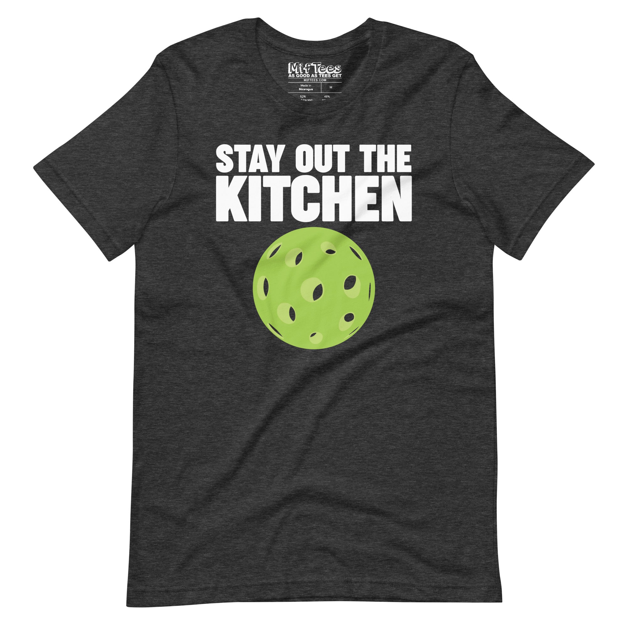 Stay out the Kitchen Pickleball t-shirt