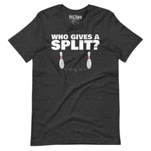 Load image into Gallery viewer, Who gives a Split Bowling t-shirt
