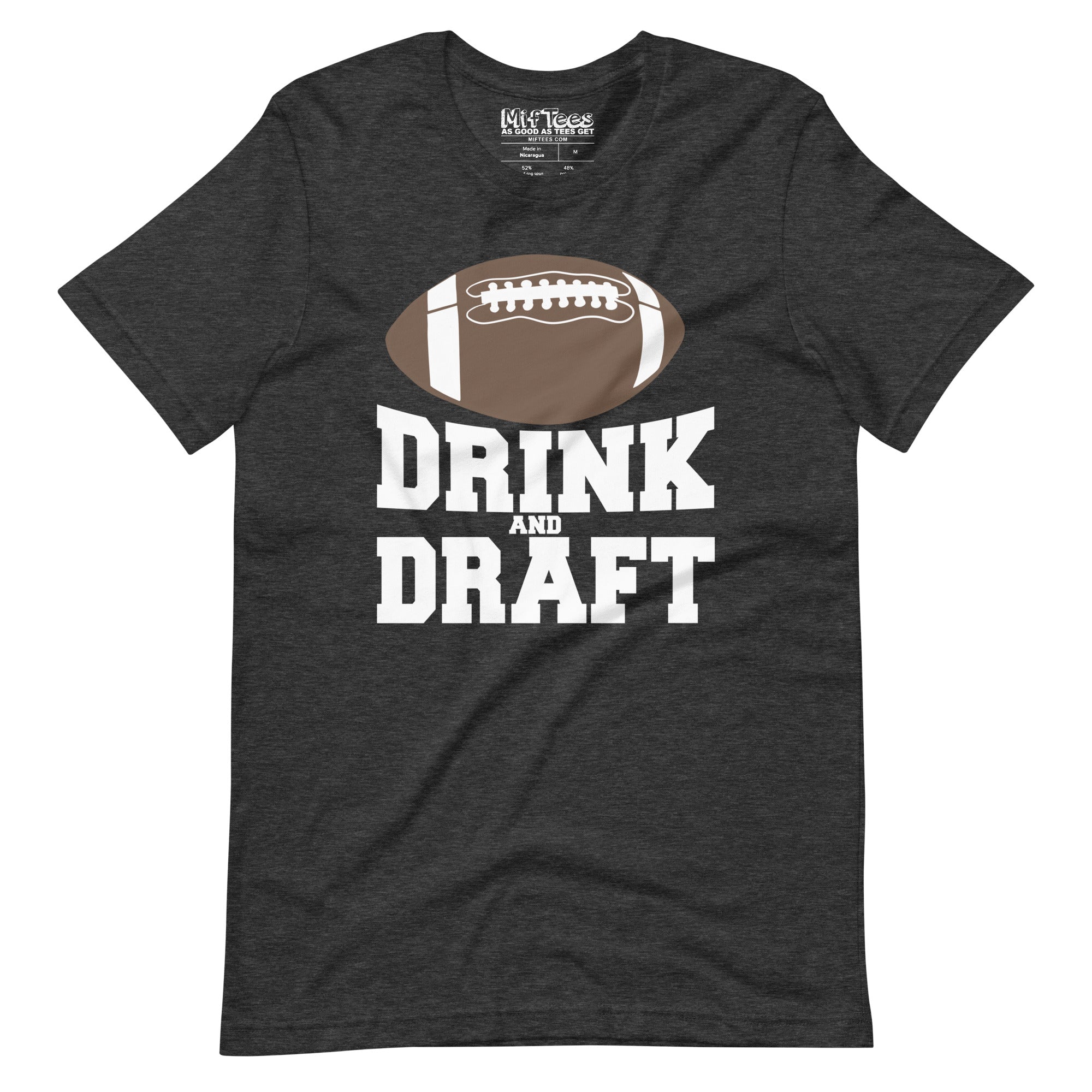 Drink and Draft Fantasy Football t-shirt