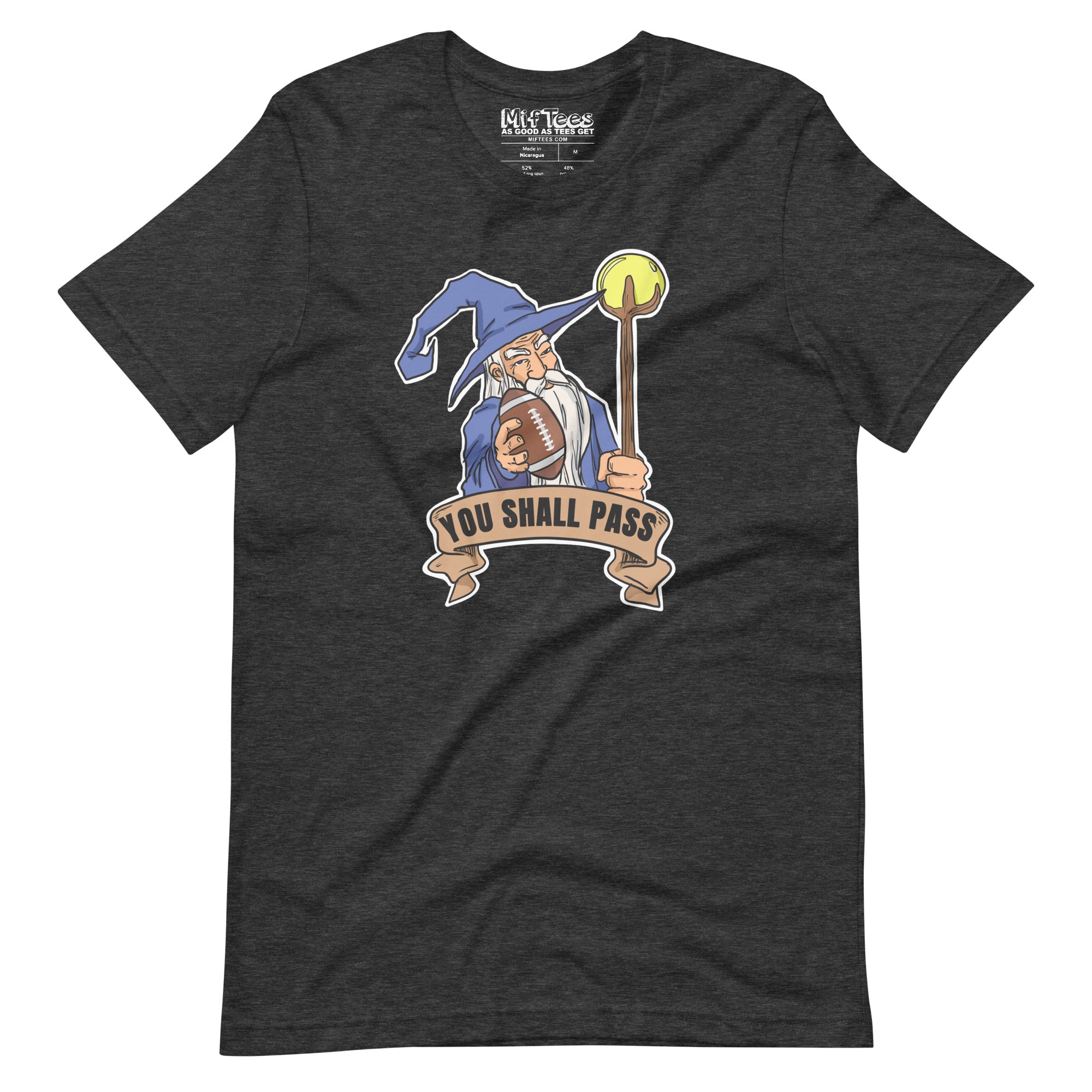 You Shall Pass Fantasy Football Wizard t-shirt