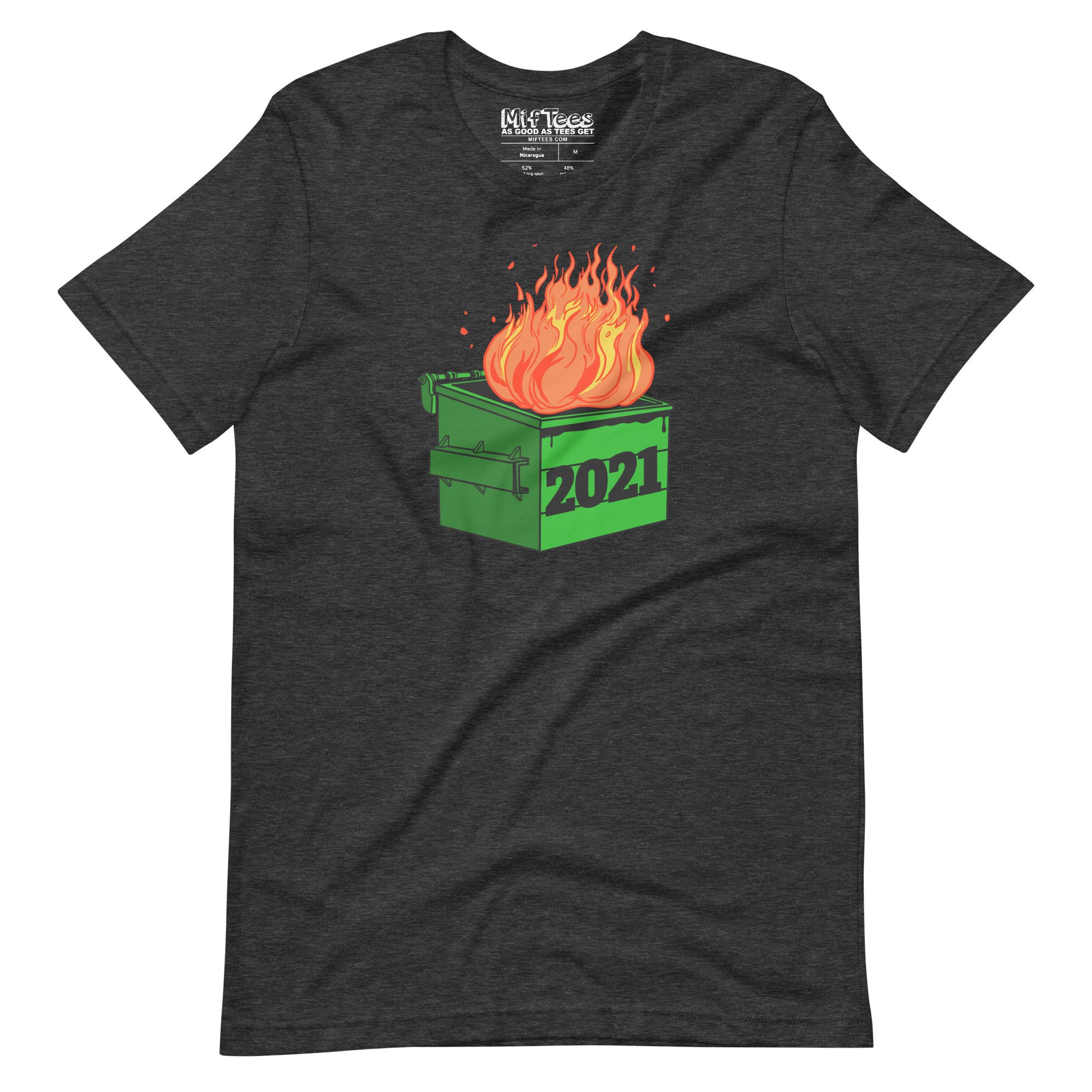 2021 Dumpster Fire t-shirt