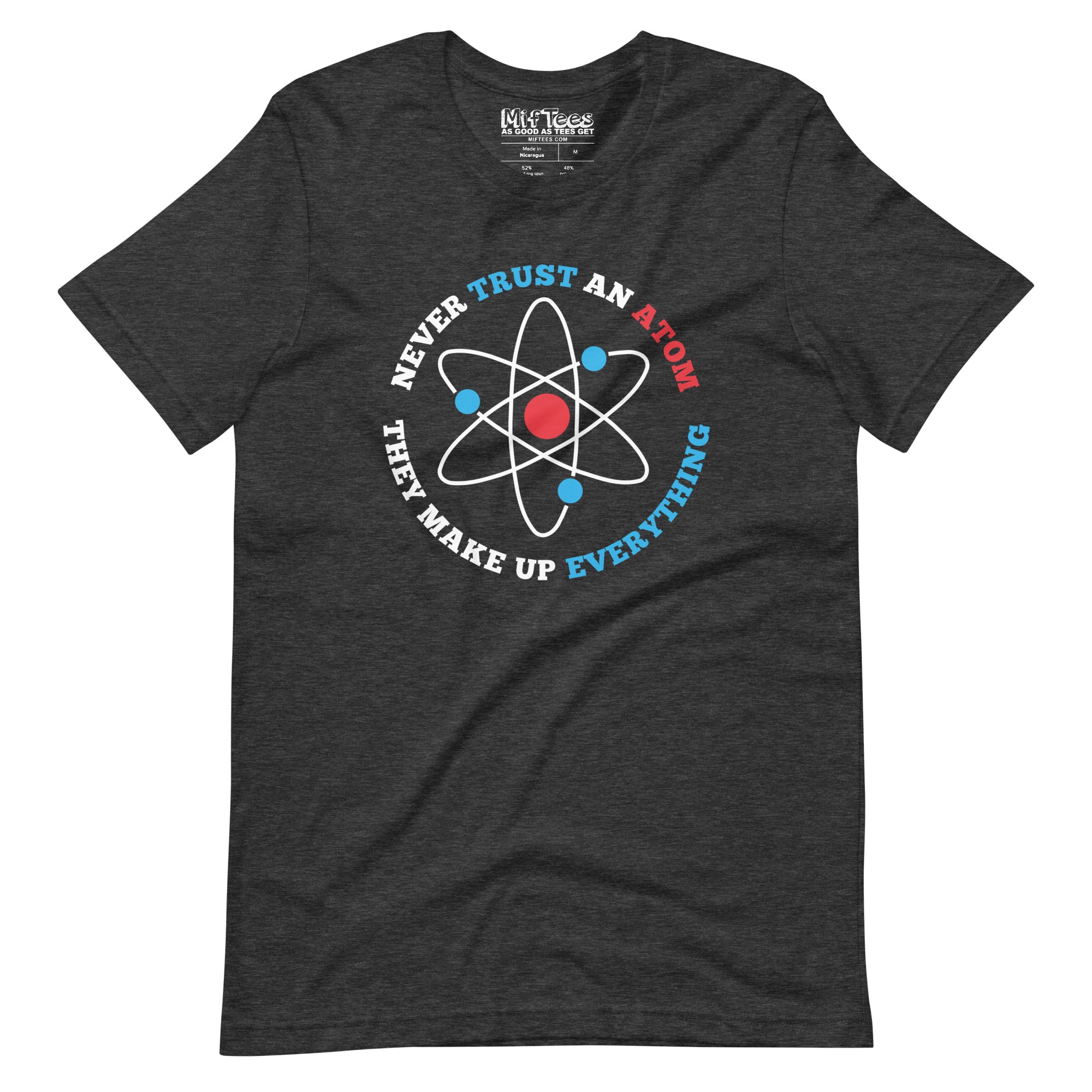 Never trust an Atom T-Shirt