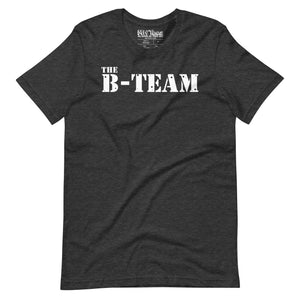 The B-Team t-shirt