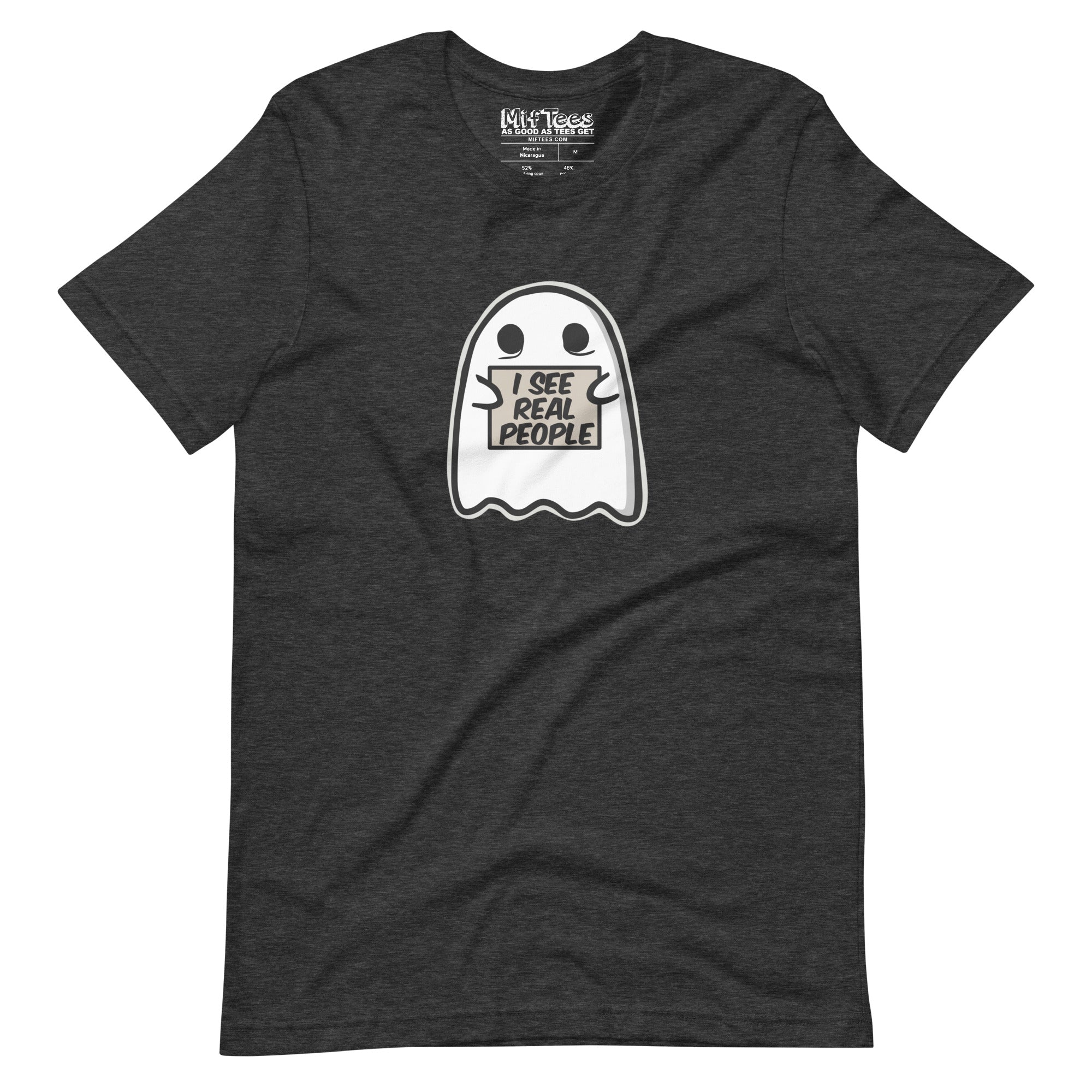 I See Real People Halloween Ghost T-Shirt