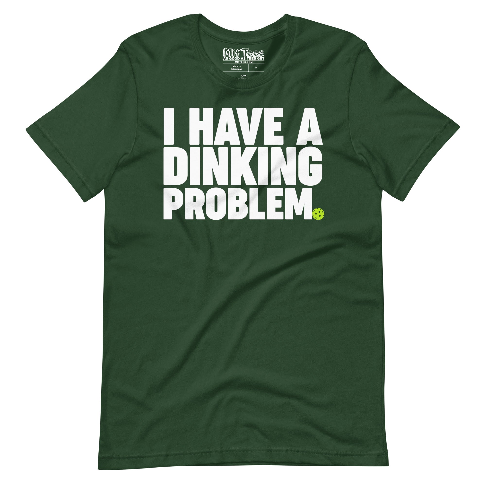 I have a Dinking Problem Pickleball t-shirt