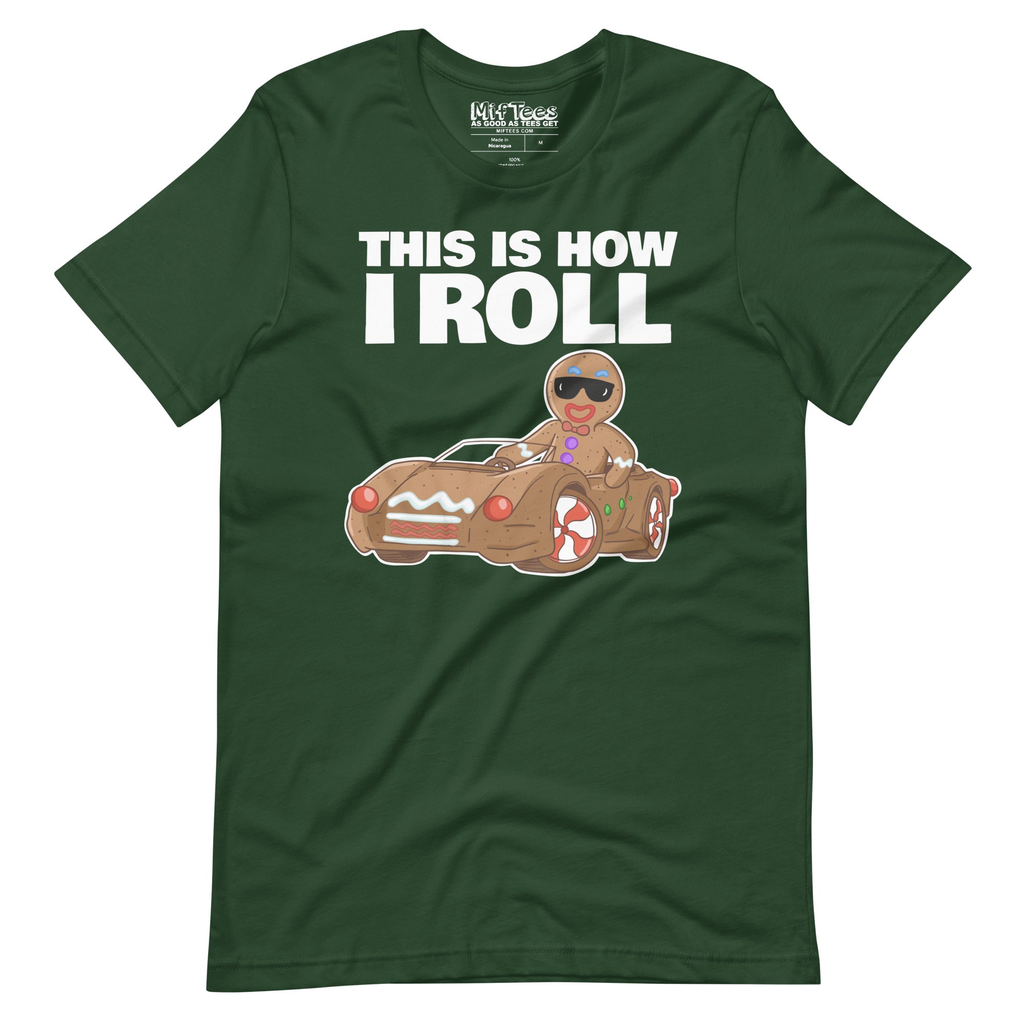 This is how I Roll Gingerbread Man T-shirt