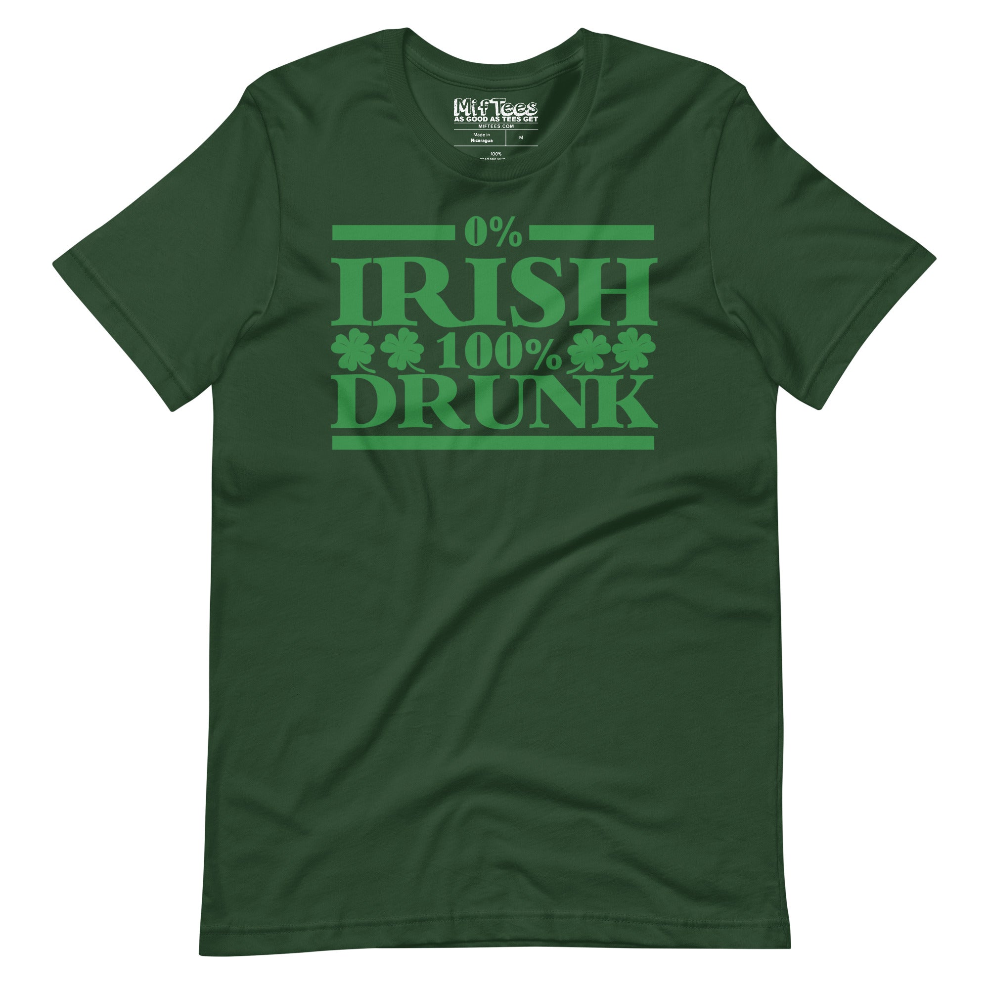 0 percent Irish 100 percent drunk t-shirt