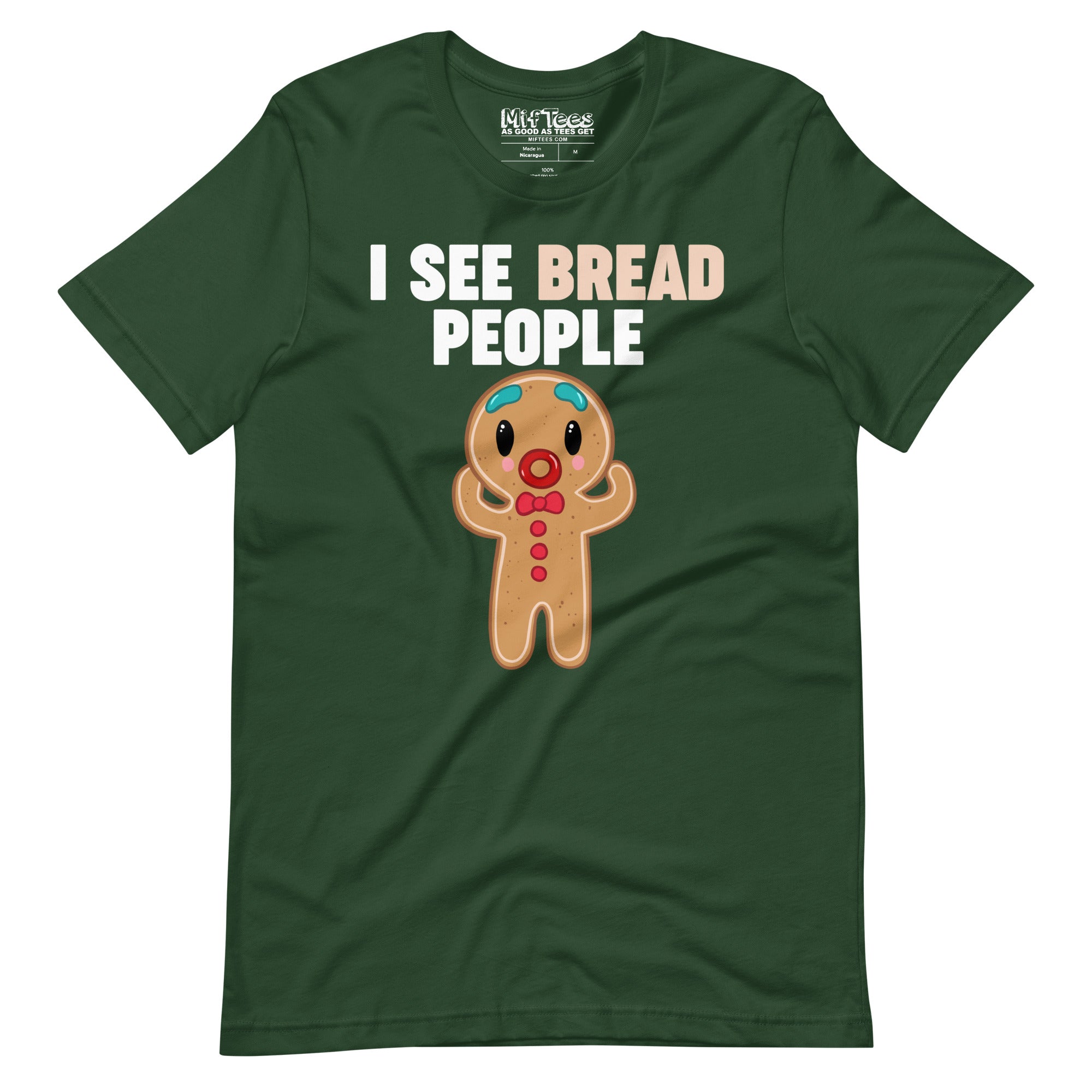 I See Bread People Gingerbread Man t-shirt