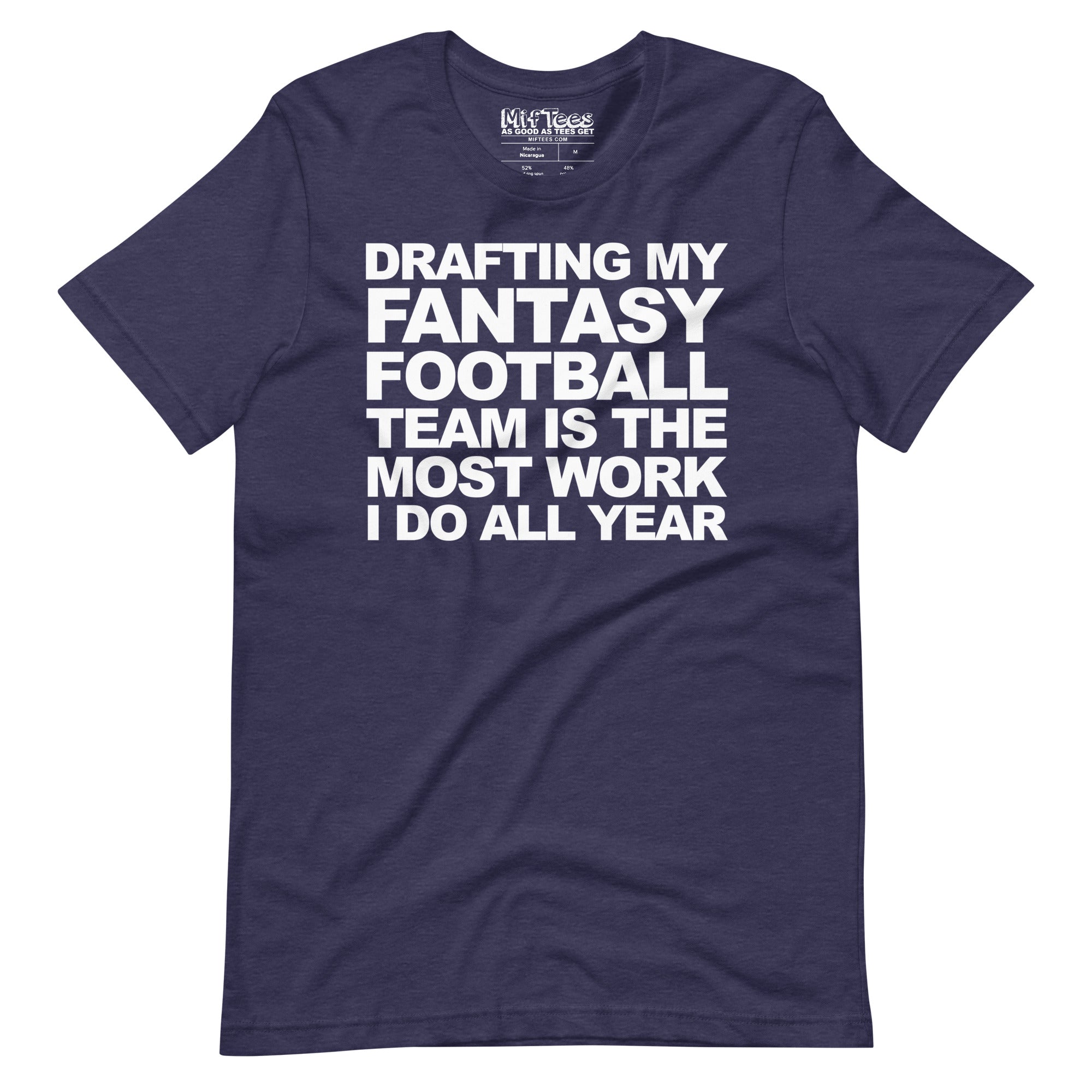 Drafting My Fantasy Football Team t-shirt