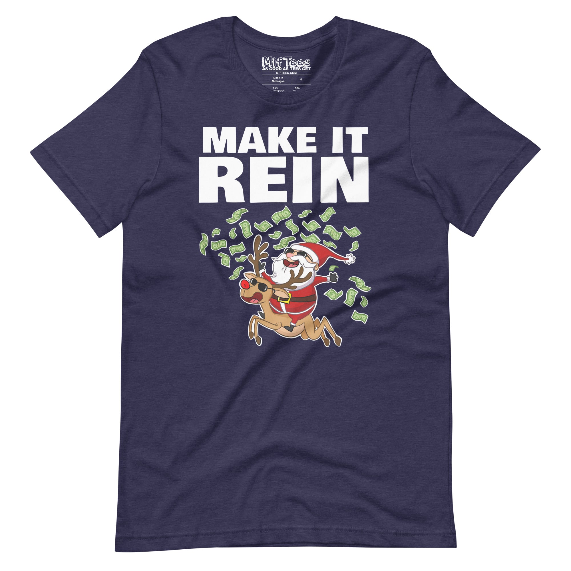 Santa Make it Reign t-shirt