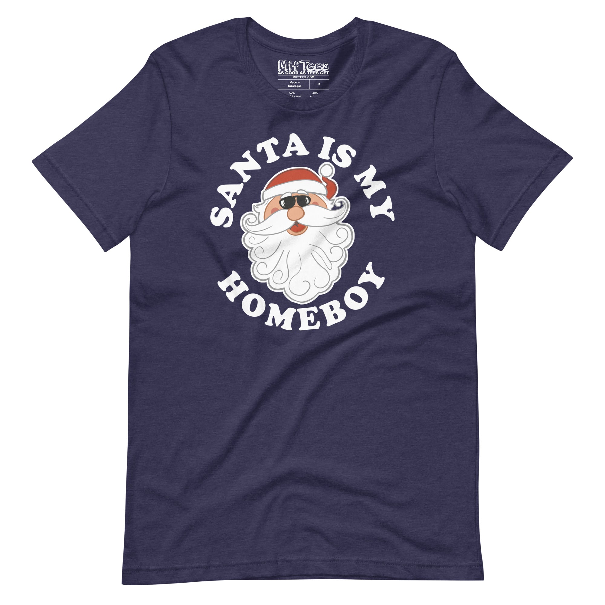 Santa is my Homeboy t-shirt