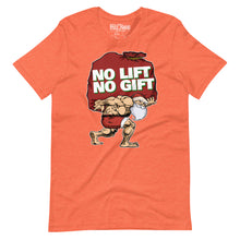 Load image into Gallery viewer, Santa No Lift No Gift t-shirt
