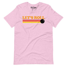 Load image into Gallery viewer, Let&#39;s Roll Bowling t-shirt
