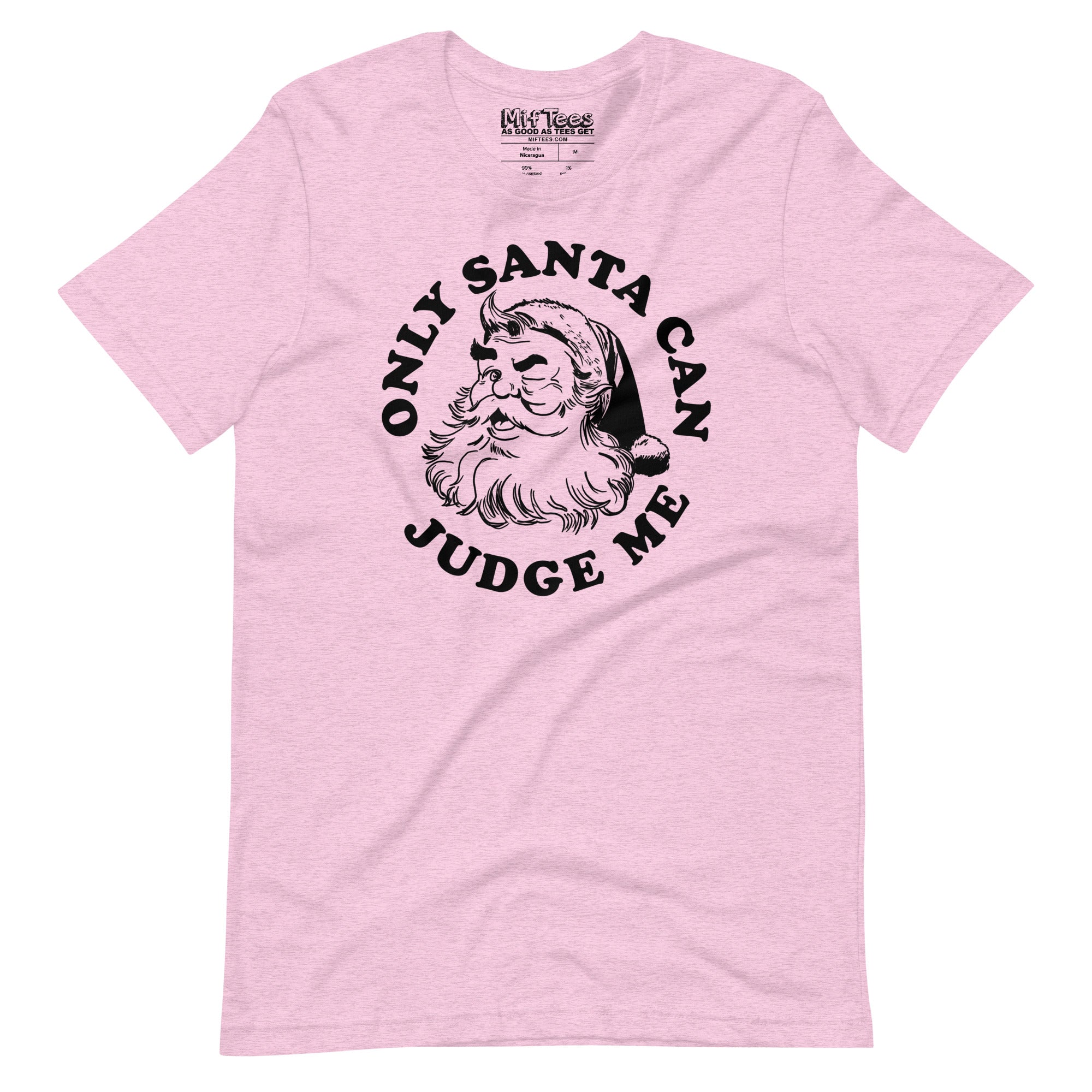 Only Santa Can Judge Me t-shirt