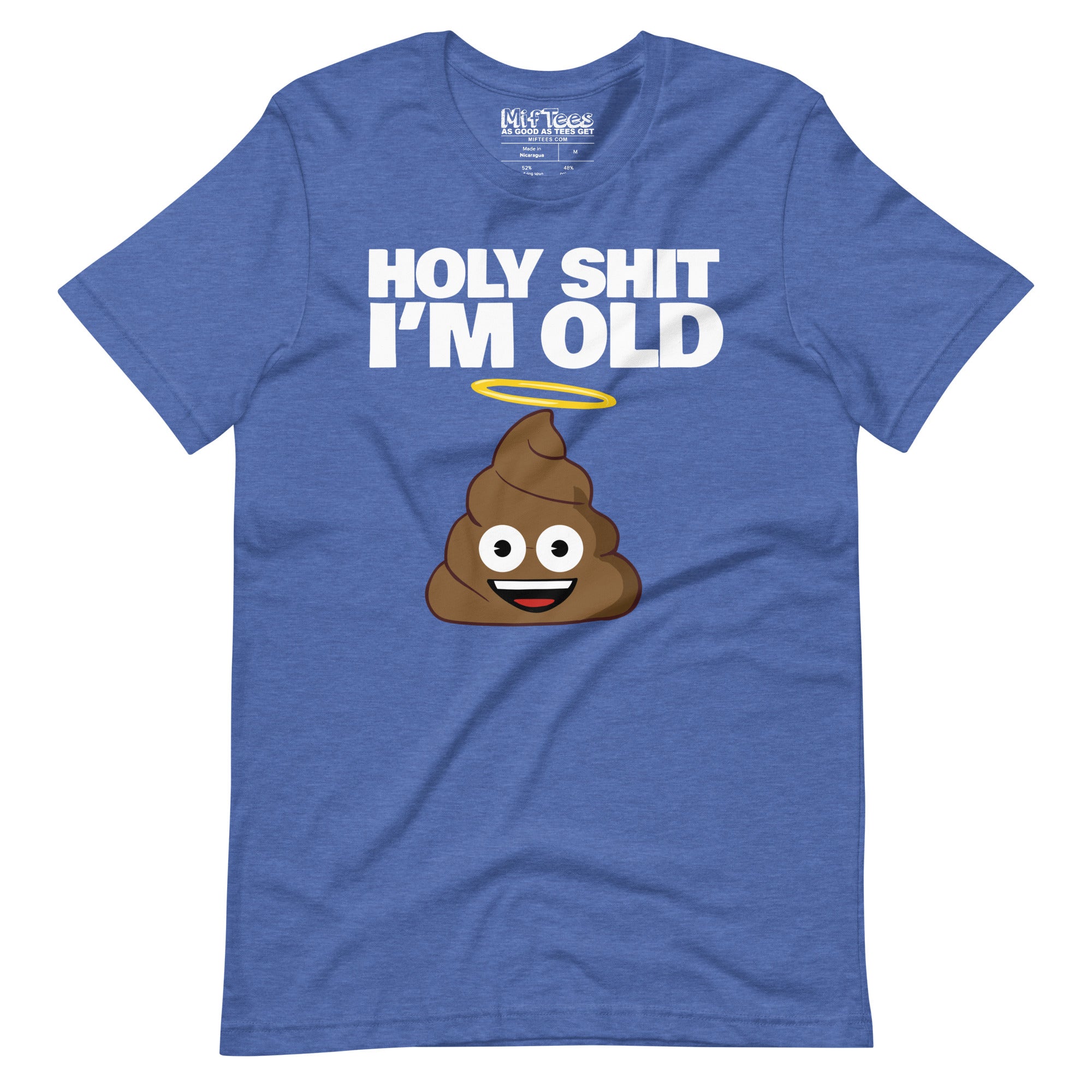 Holy Shit I'm Old funny Birthday T-Shirt