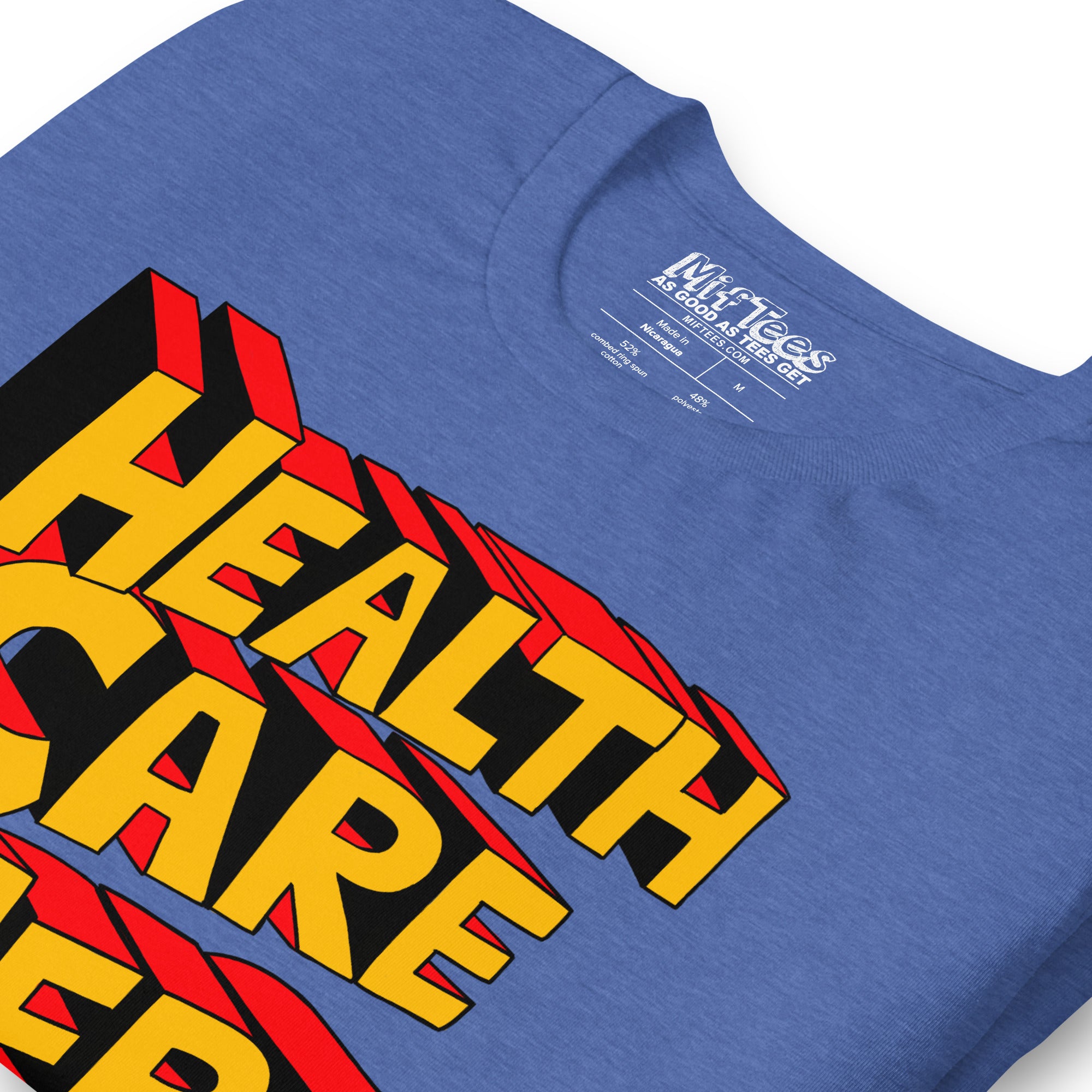 Health Care Hero t-shirt