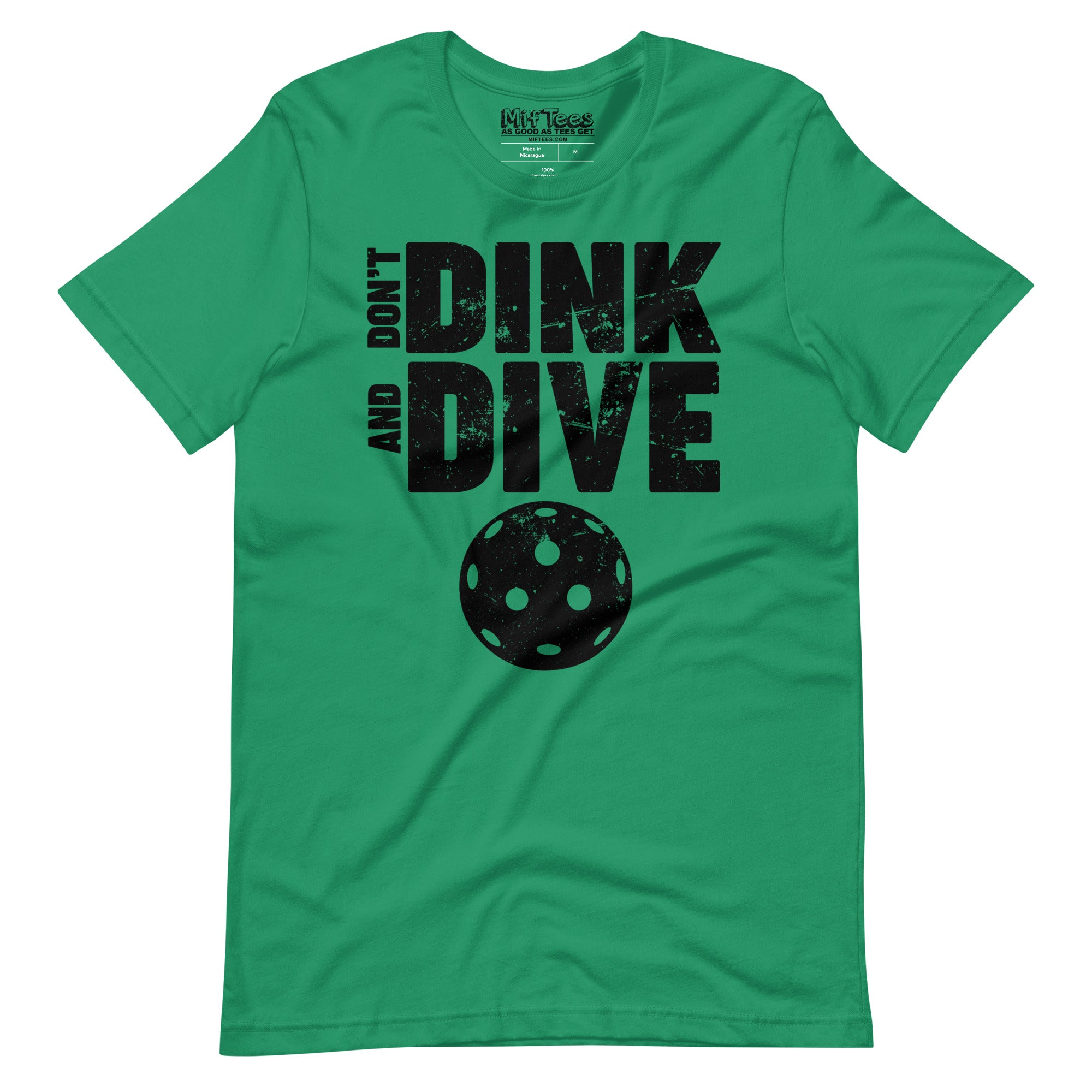 Don't Dink and Dive Pickleball t-shirt