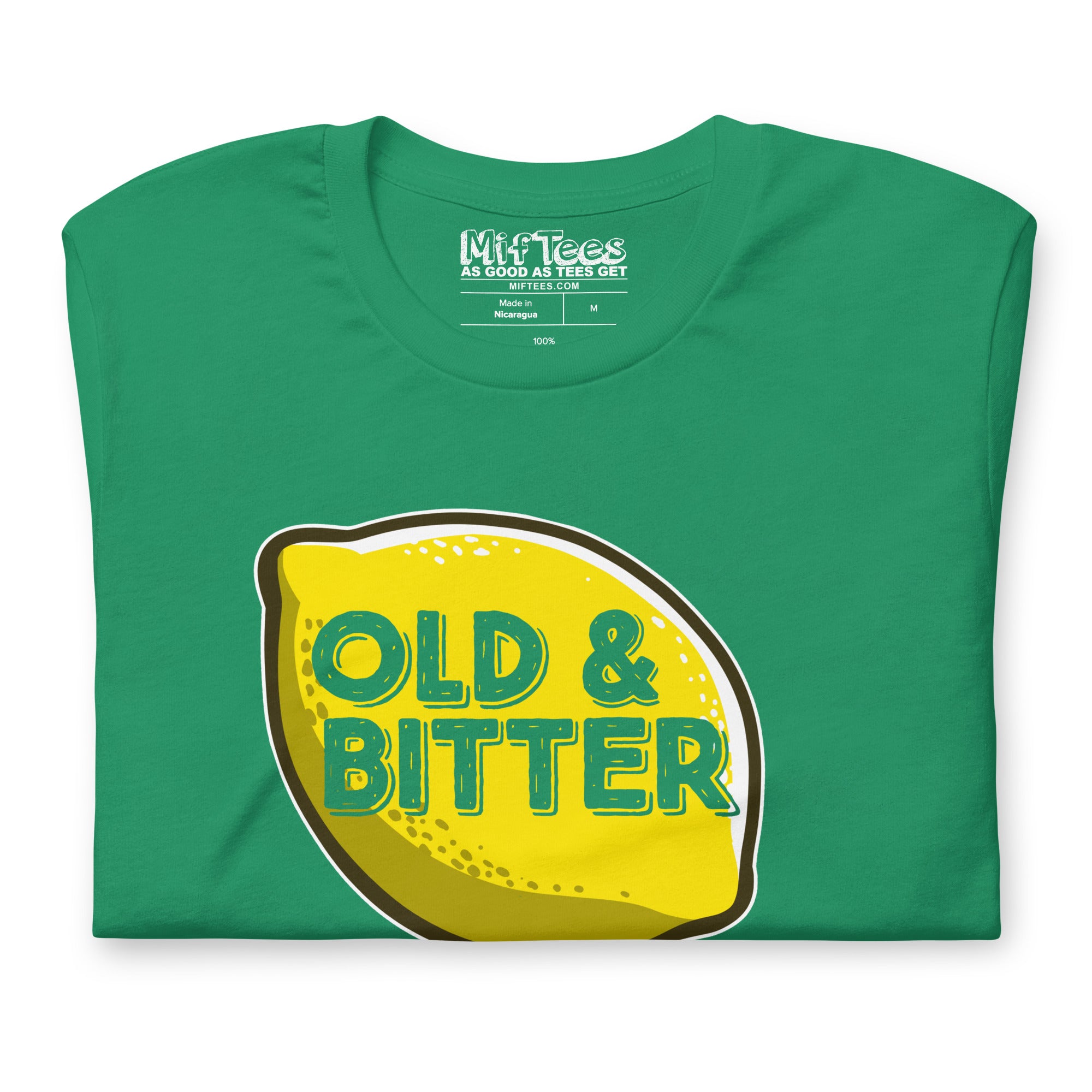 Old and Bitter Grumpy Birthday T-Shirt