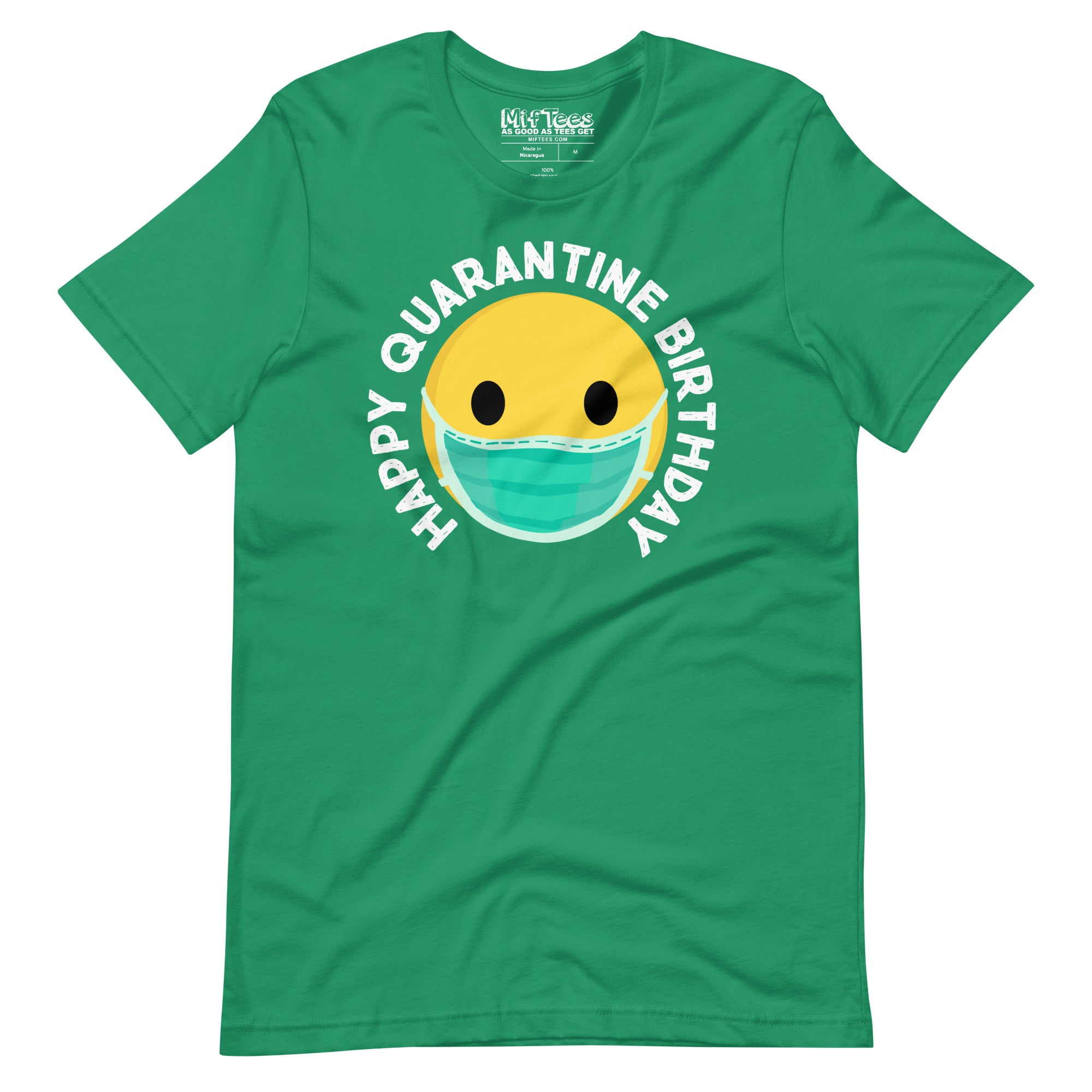 Happy Quarantine Birthday T-Shirt