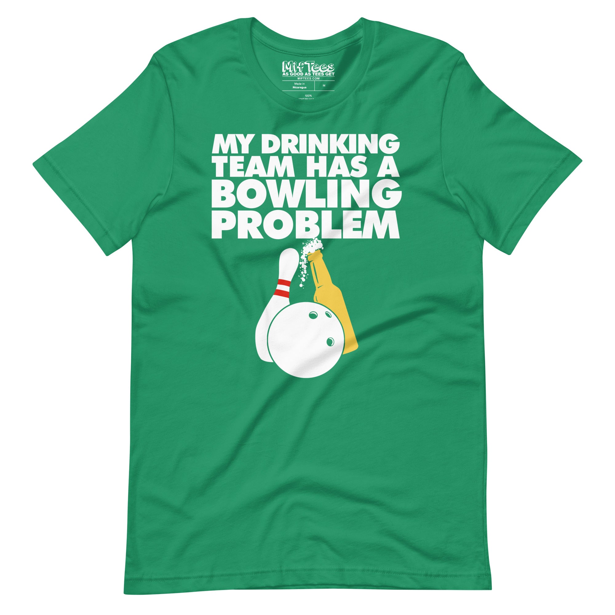 My Drinking Team has a bowling problem t-shirt