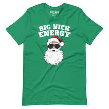 Load image into Gallery viewer, Santa Big Nick Energy t-shirt
