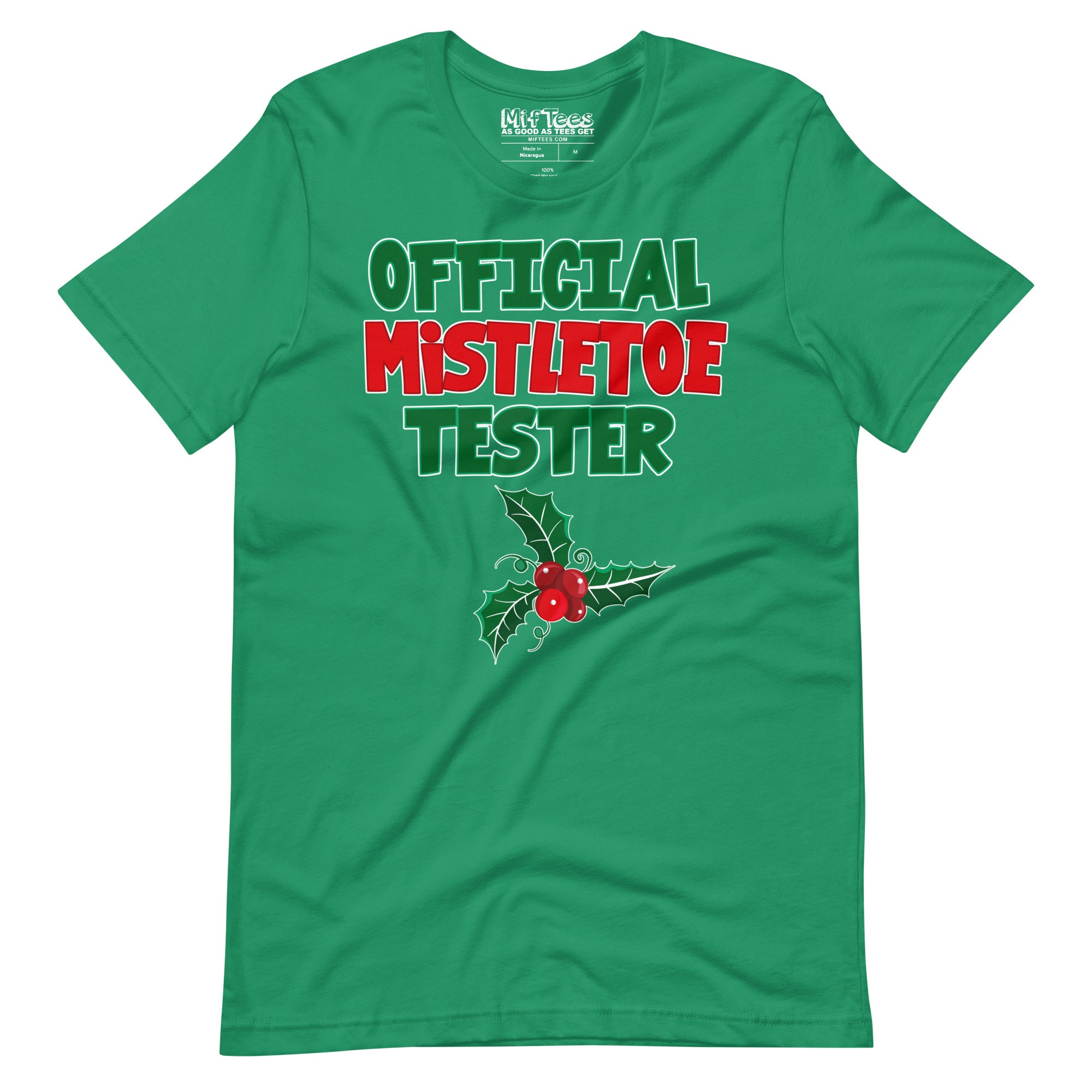 Official Mistletoe Tester T-shirt