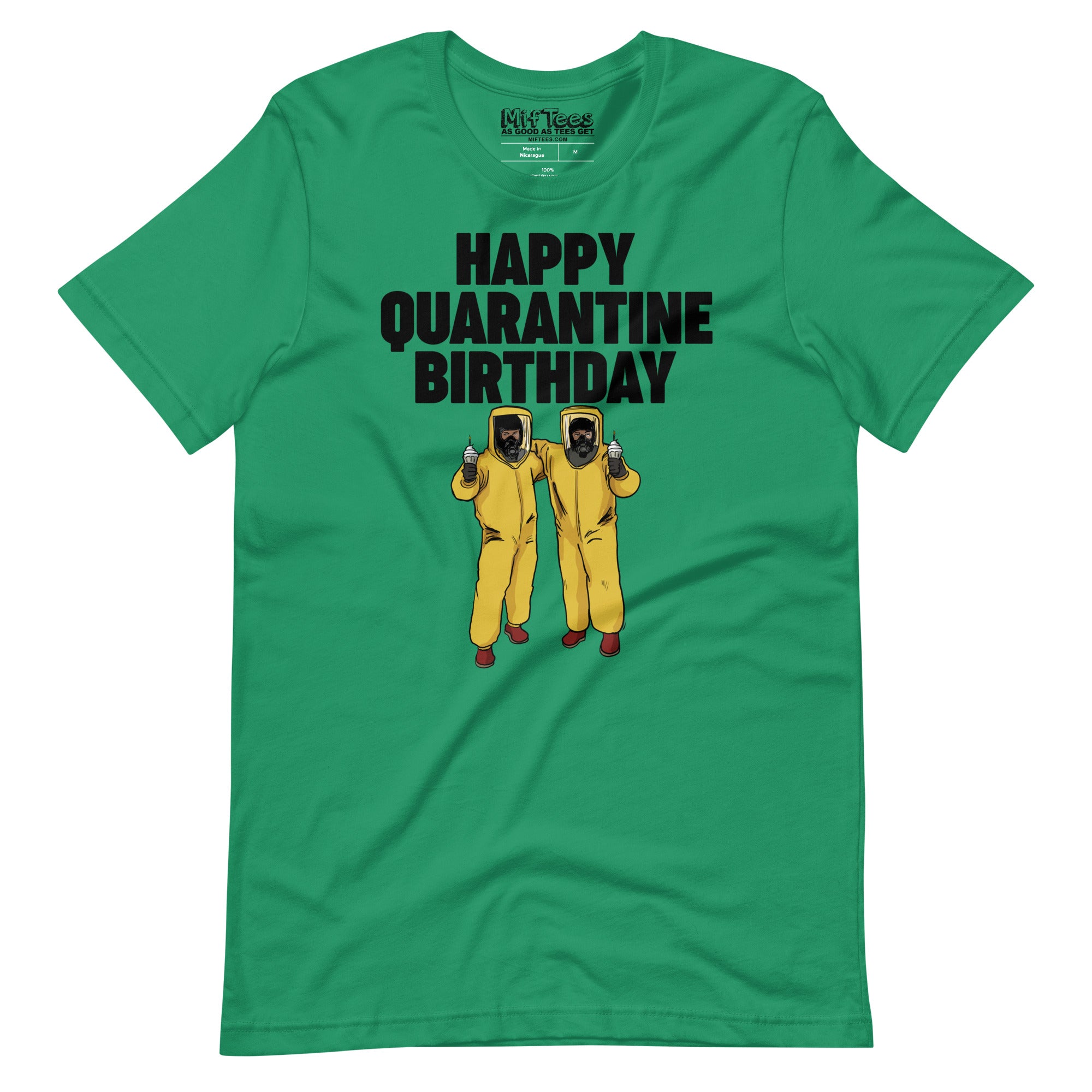 Happy Quarantine Birthday T-Shirt