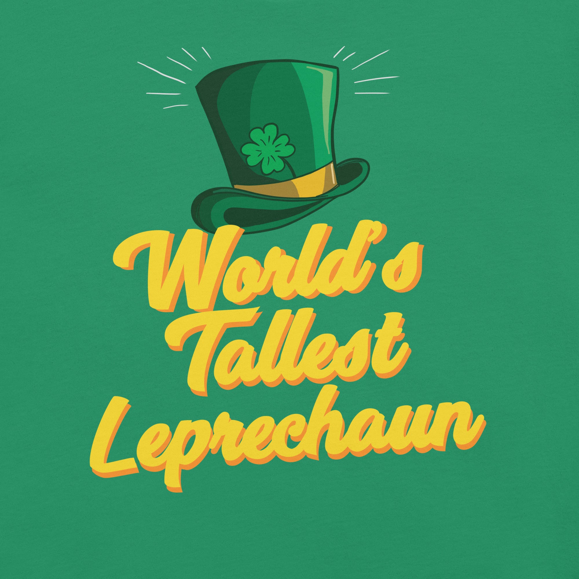 World's Tallest Leprechaun t-shirt