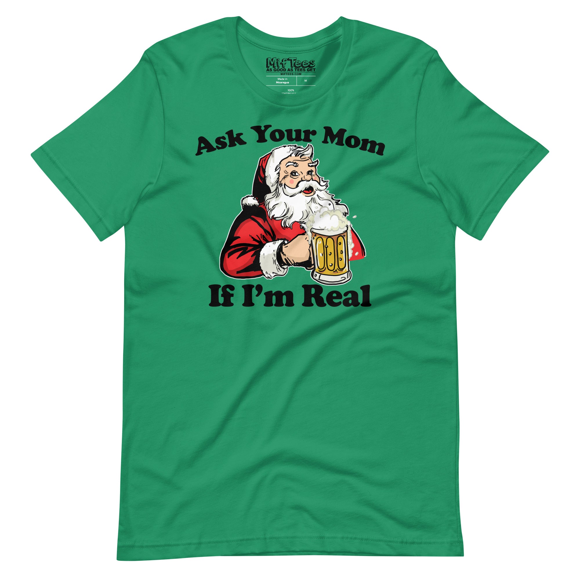 Ask Your Mom If Im Real Santa t-shirt