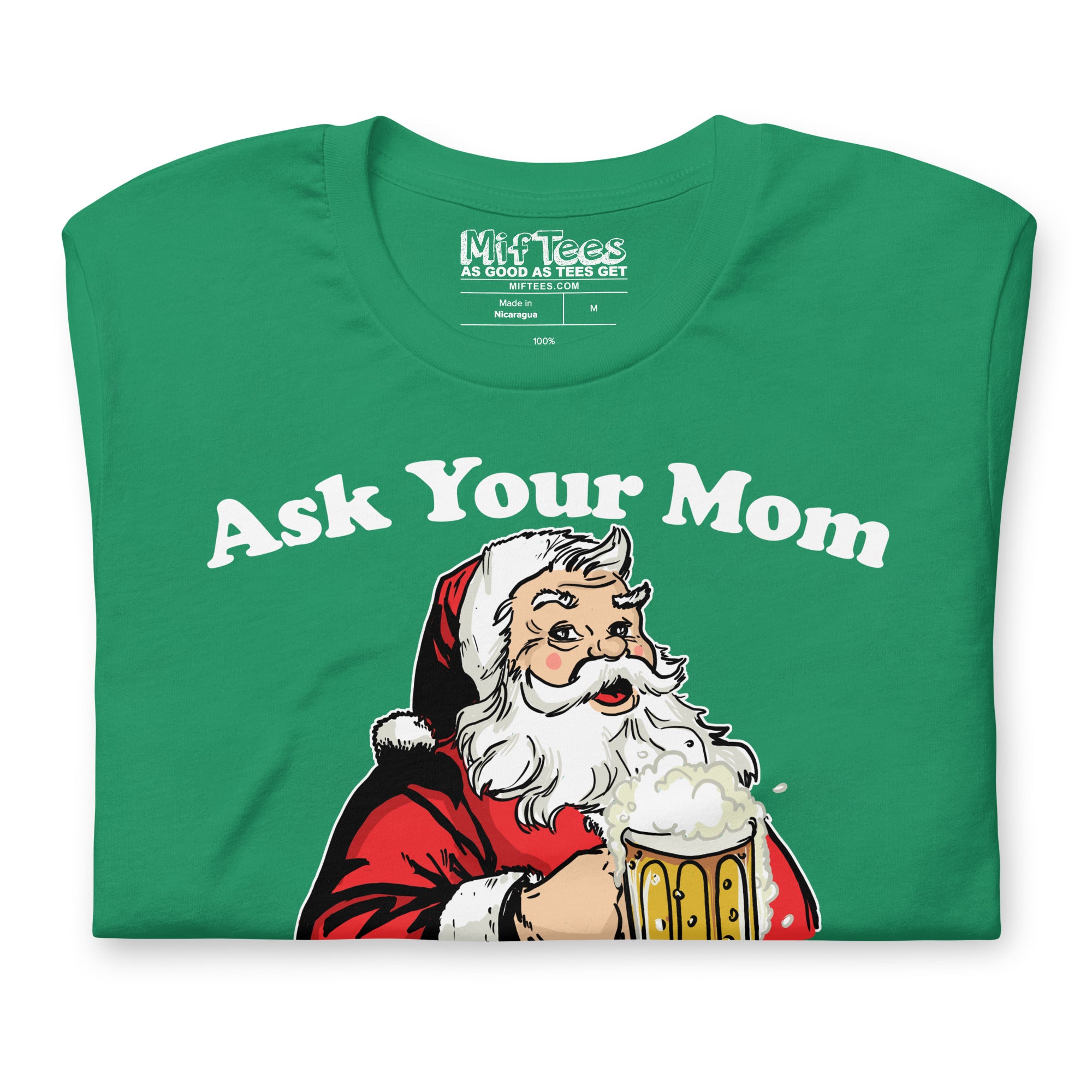 Ask Your Mom If Im Real Santa t-shirt