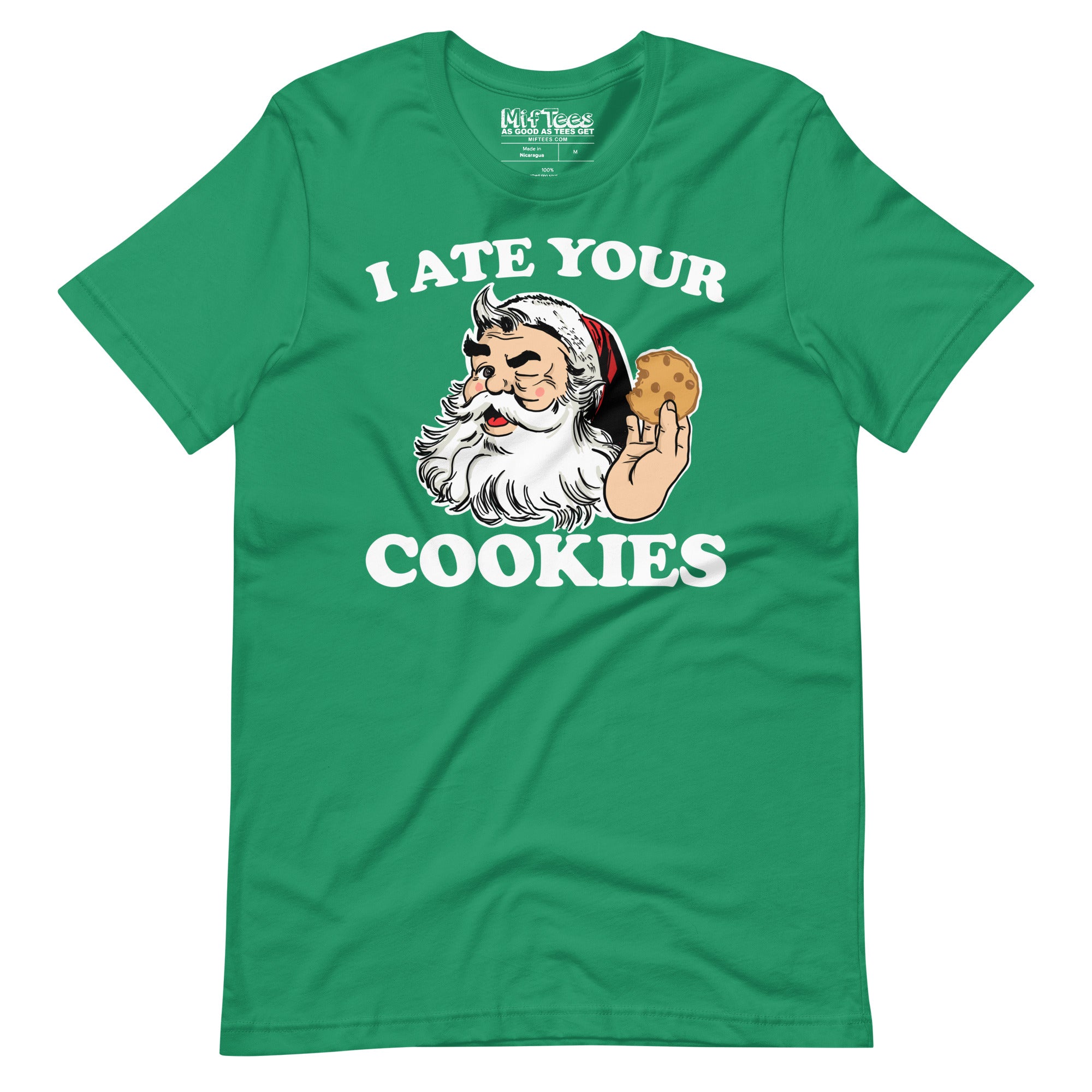 I ate Your Cookies t-shirt