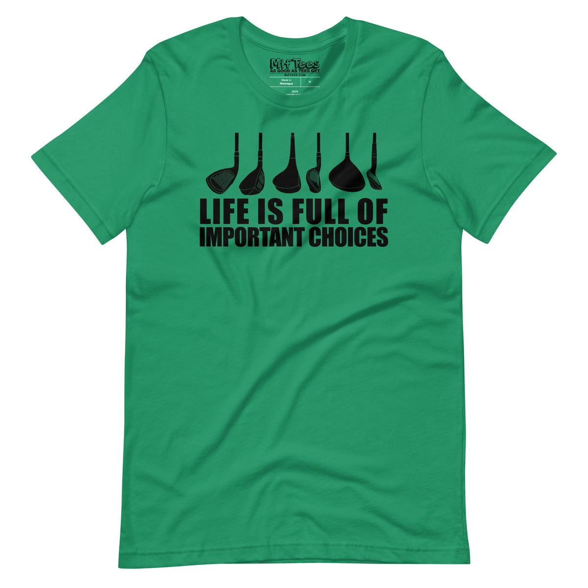 Life Is Full Of Important Choices Golf t-shirt