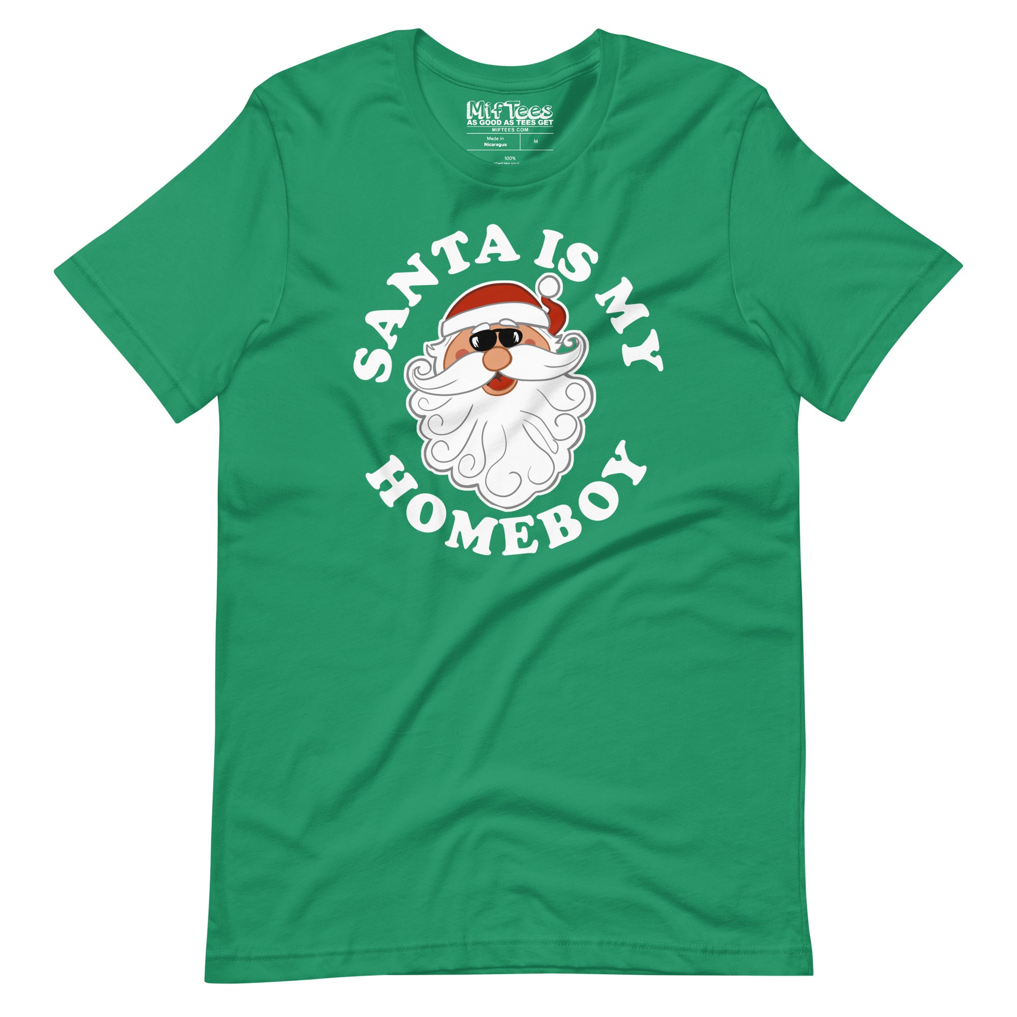 Santa is my Homeboy t-shirt