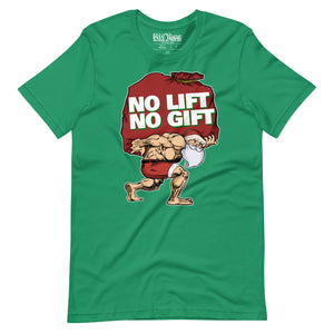 Santa No Lift No Gift t-shirt