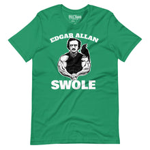 Load image into Gallery viewer, Edgar Allan Swole t-shirt
