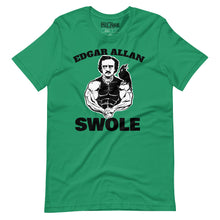 Load image into Gallery viewer, Edgar Allan Swole t-shirt
