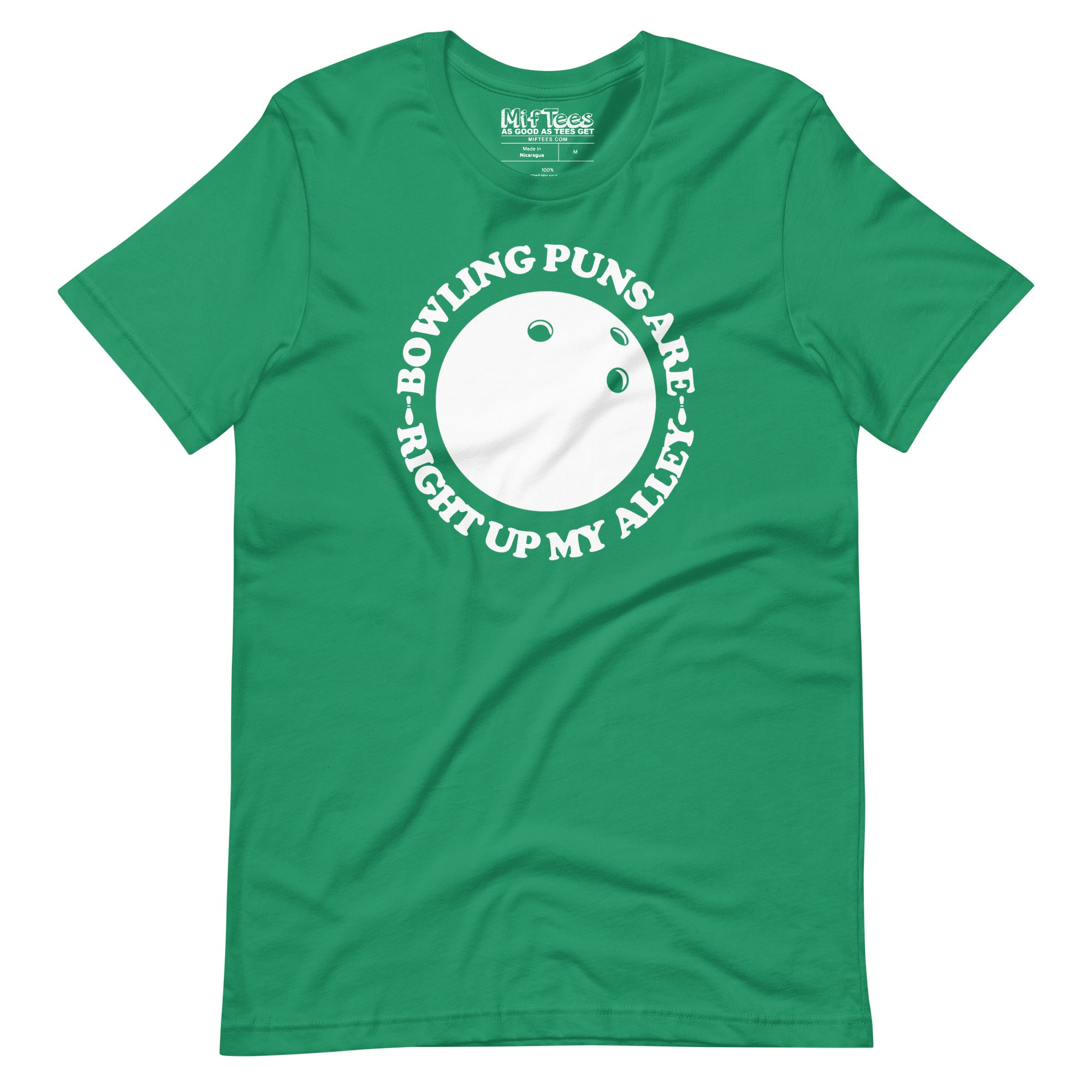 Bowling Puns Are Right Up My Alley t-shirt