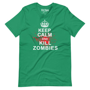 Keep Calm and Kill Zombies t-shirt