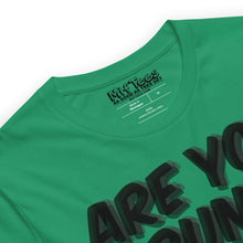 Load image into Gallery viewer, &quot;Are You Drunk?&quot; Funny Drinking t-shirt
