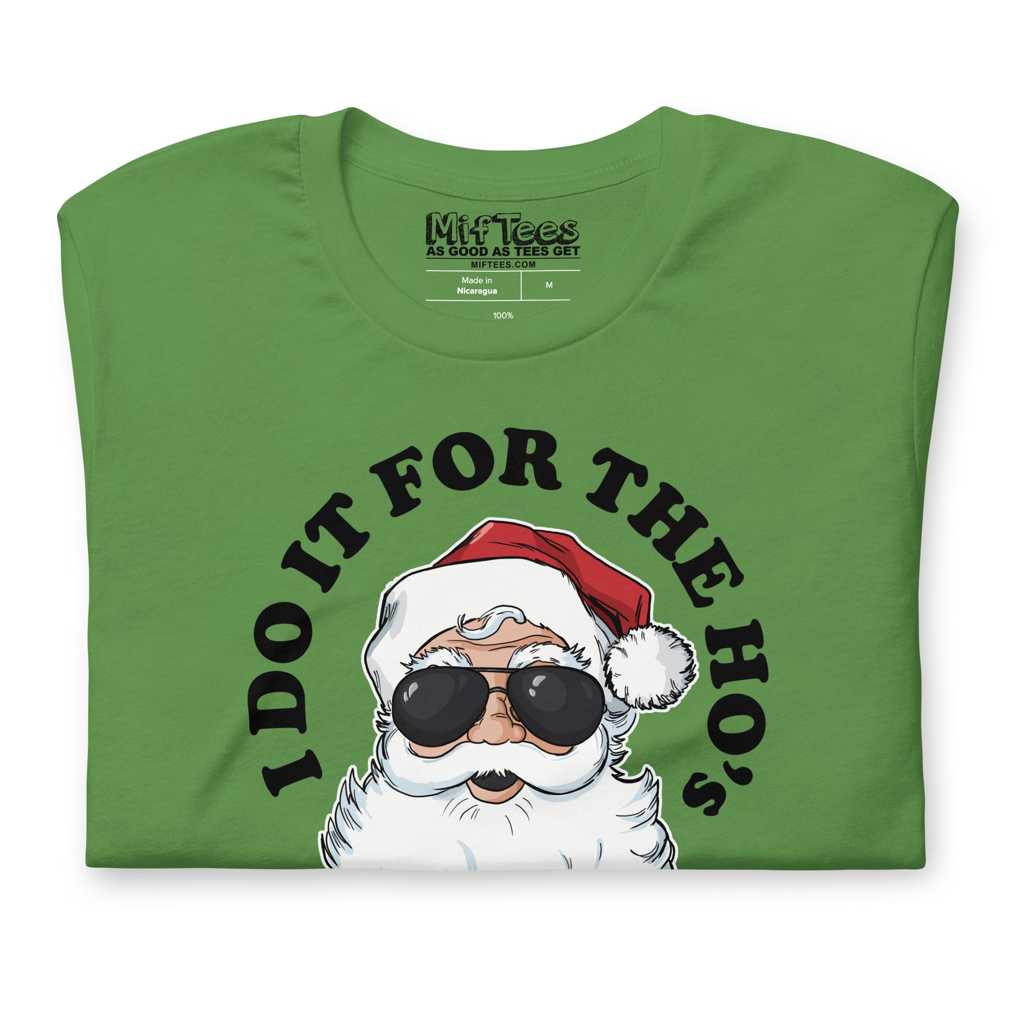 I Do it for the Ho’s Santa t-shirt