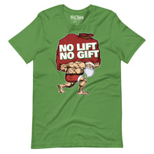 Load image into Gallery viewer, Santa No Lift No Gift t-shirt
