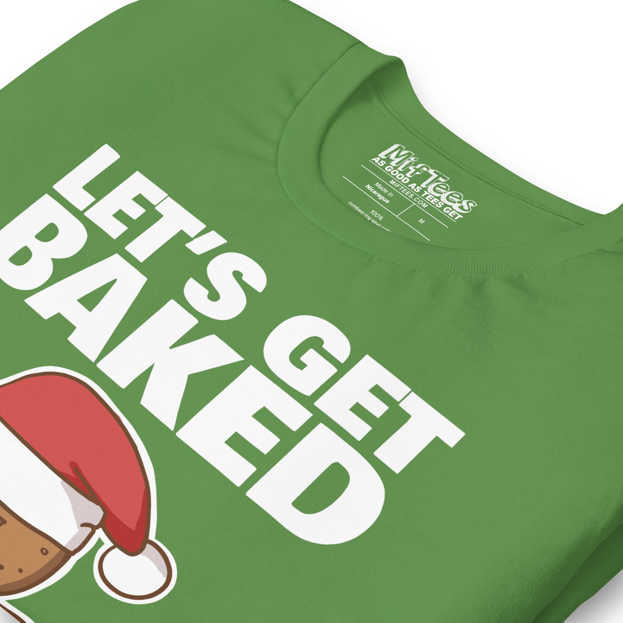 Let’s Get Baked t-shirt