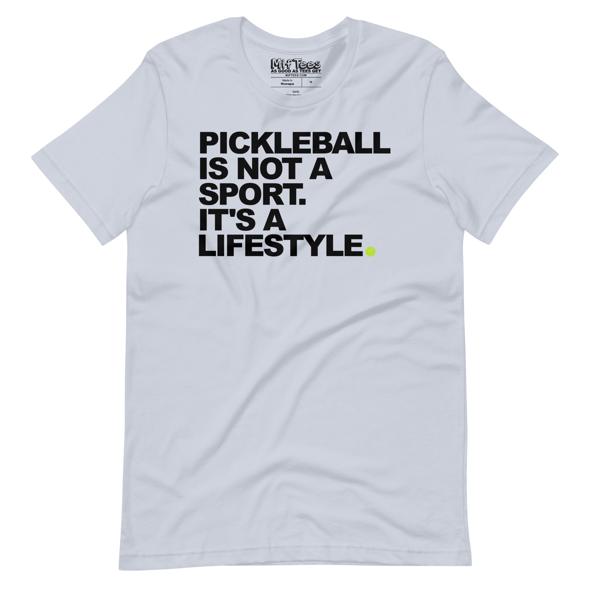 Pickleball is Not A Sport t-shirt