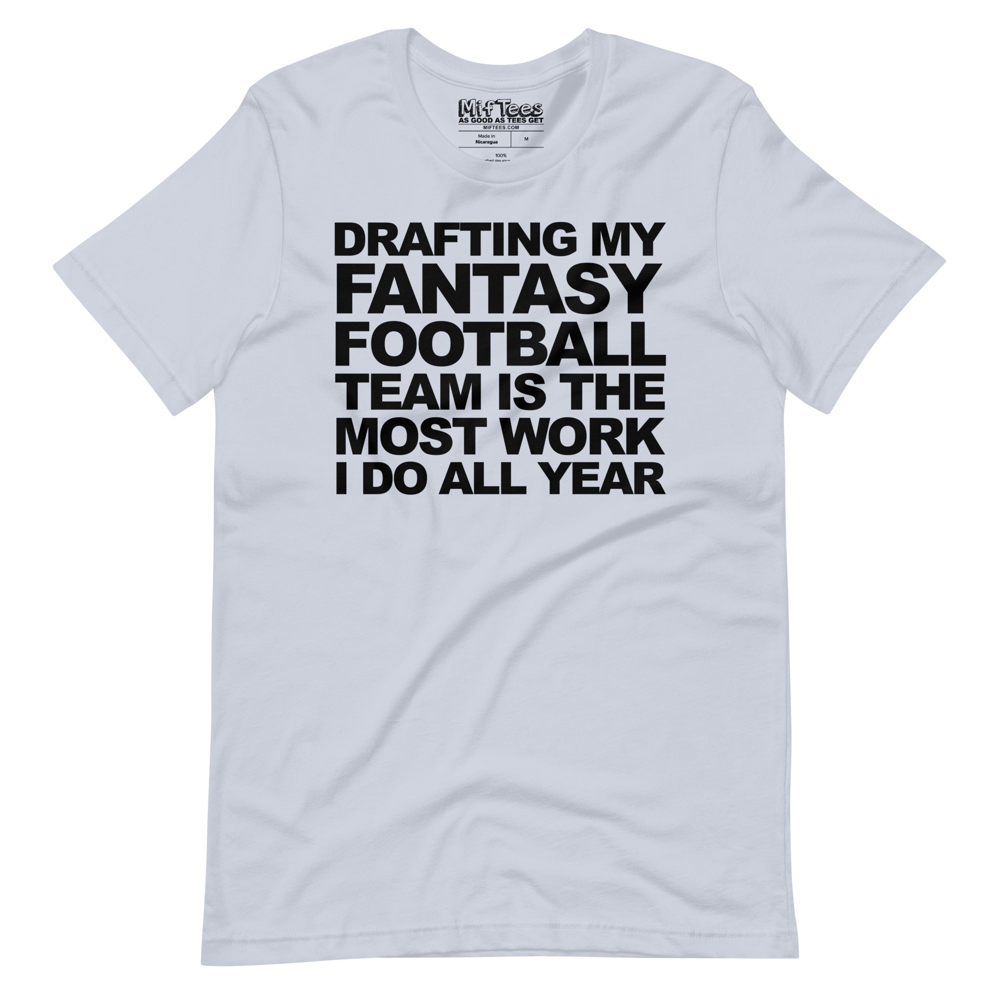 Drafting My Fantasy Football Team t-shirt