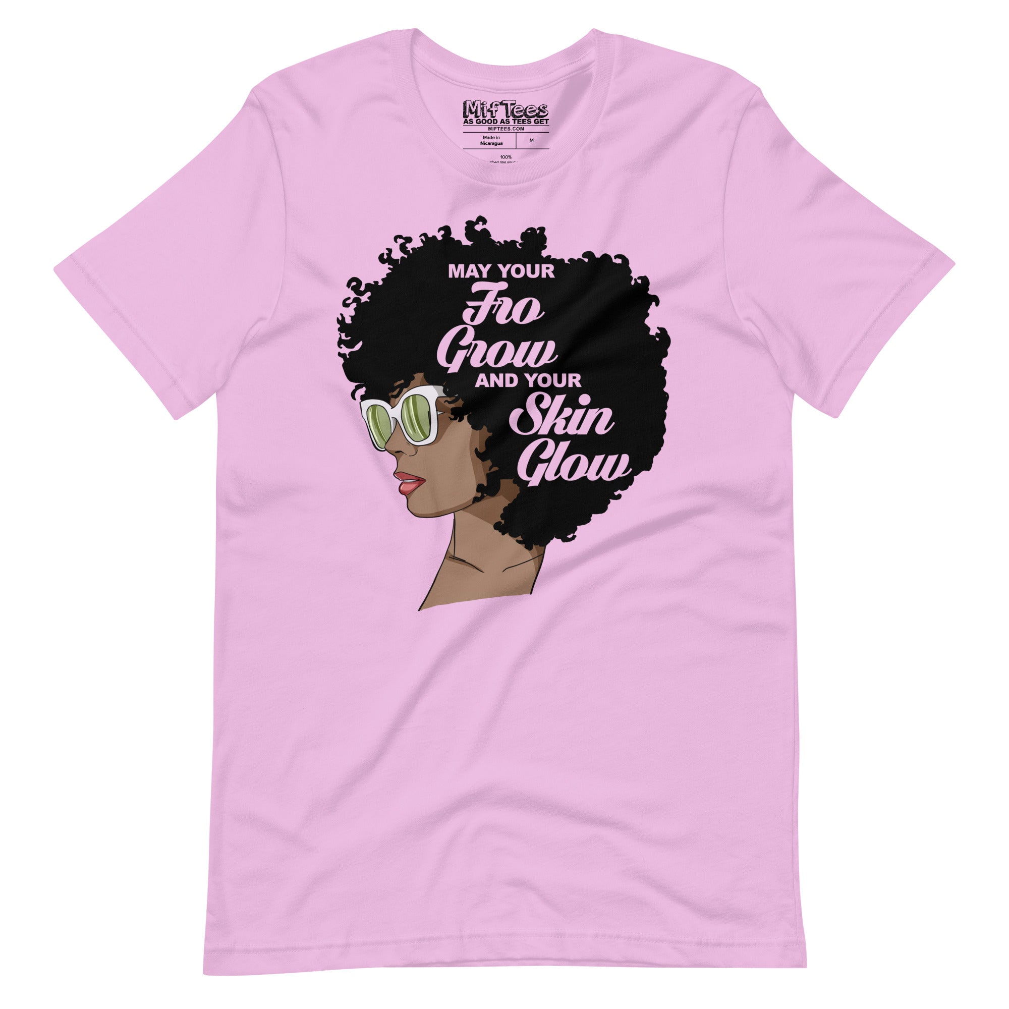 May Your Fro Grow and Your Skin Glow Melanin T-Shirt